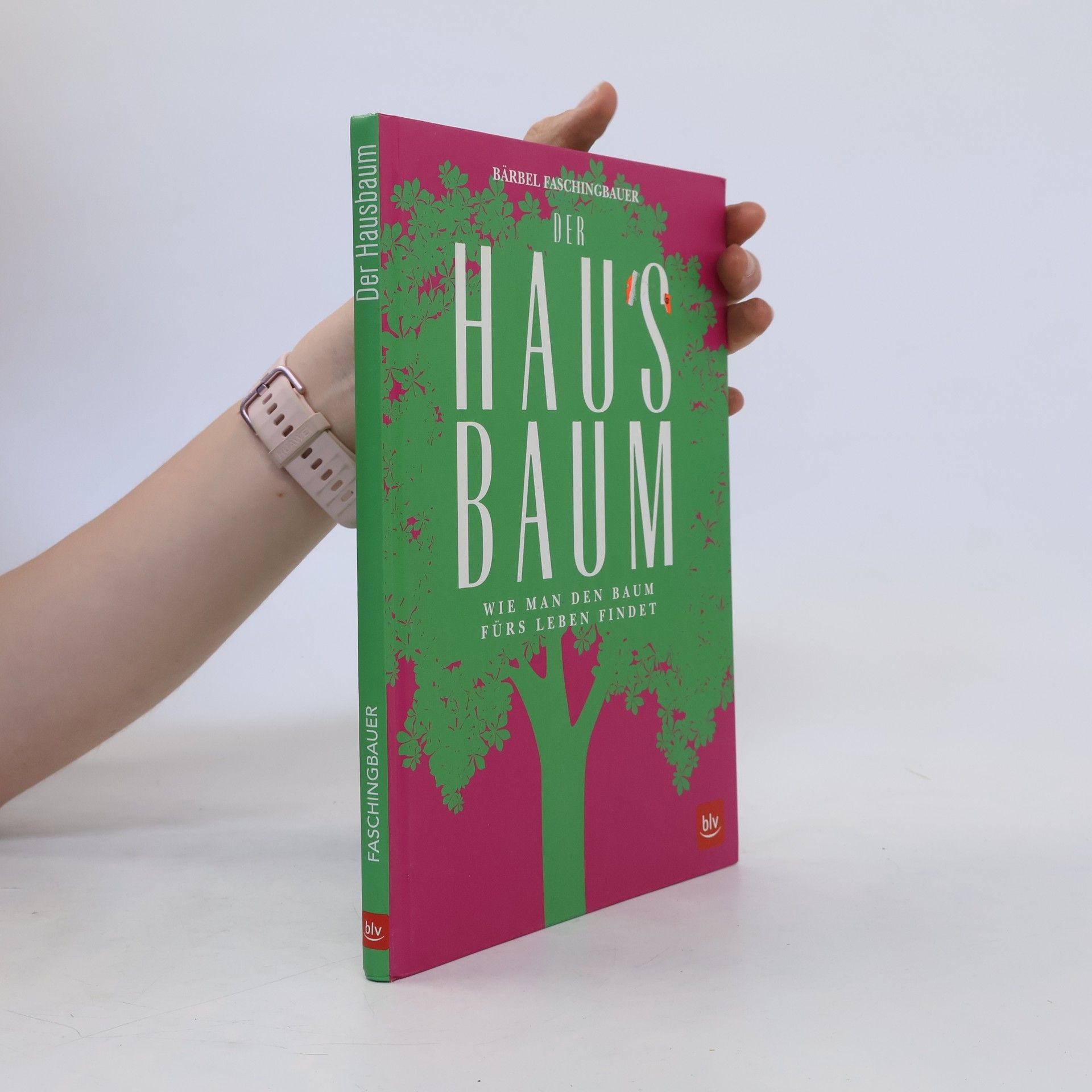 Bärbel Faschingbauer Der Hausbaum