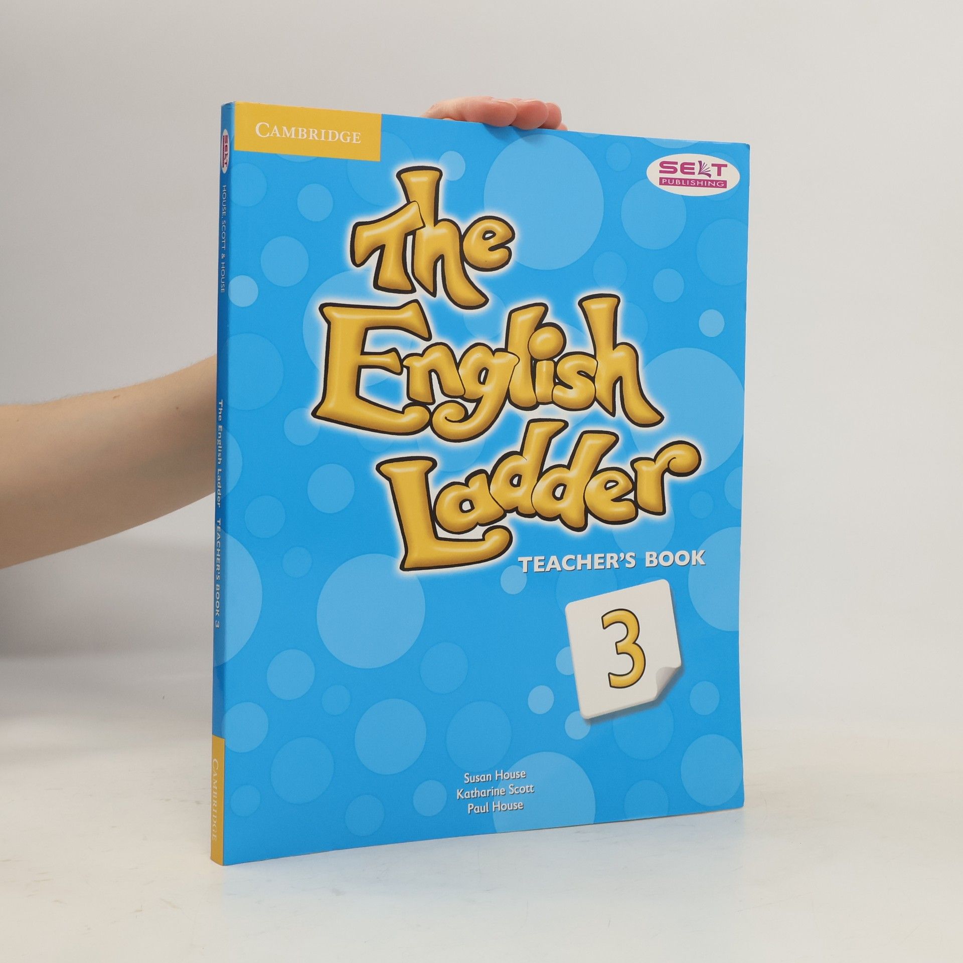 Susan House The English Ladder. Teachers's Book 3