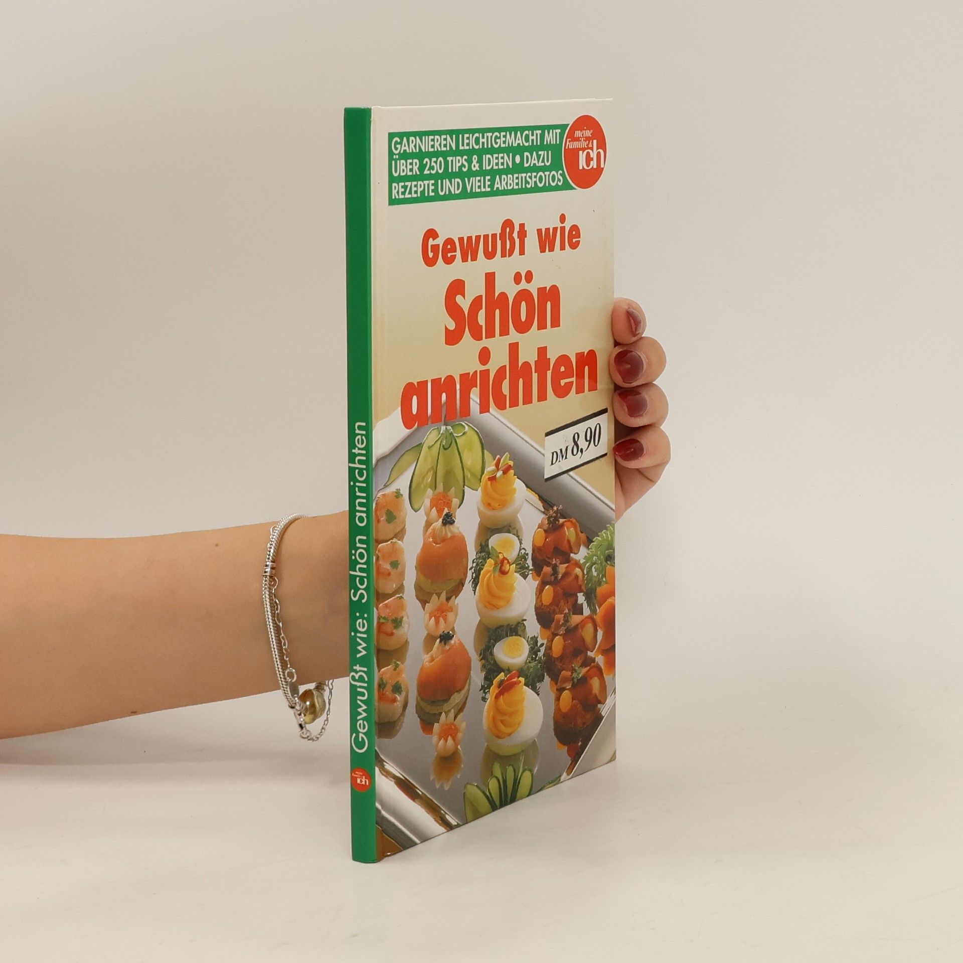 Autorenkollektiv Gewußt wie Schön anrichten
