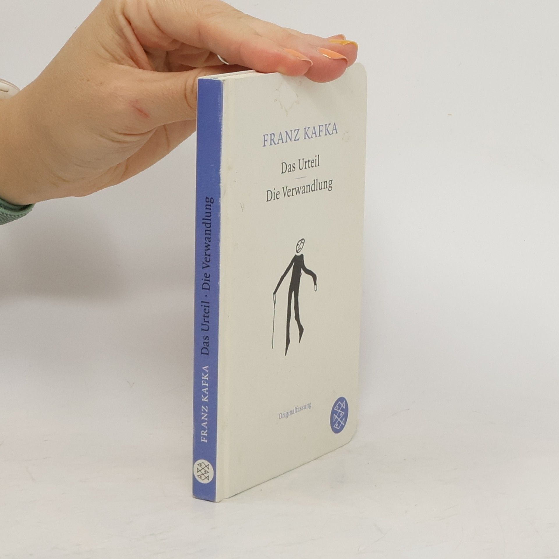 Franz Kafka Das Urteil. Die Verwandlung