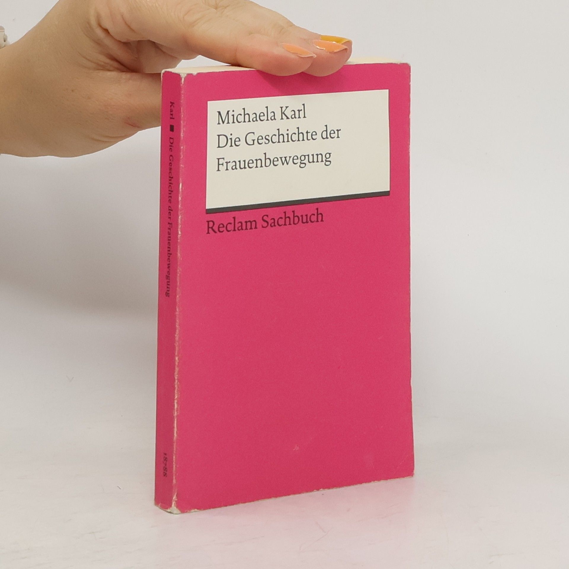 Michaela Karl Die Geschichte der Frauenbewegung