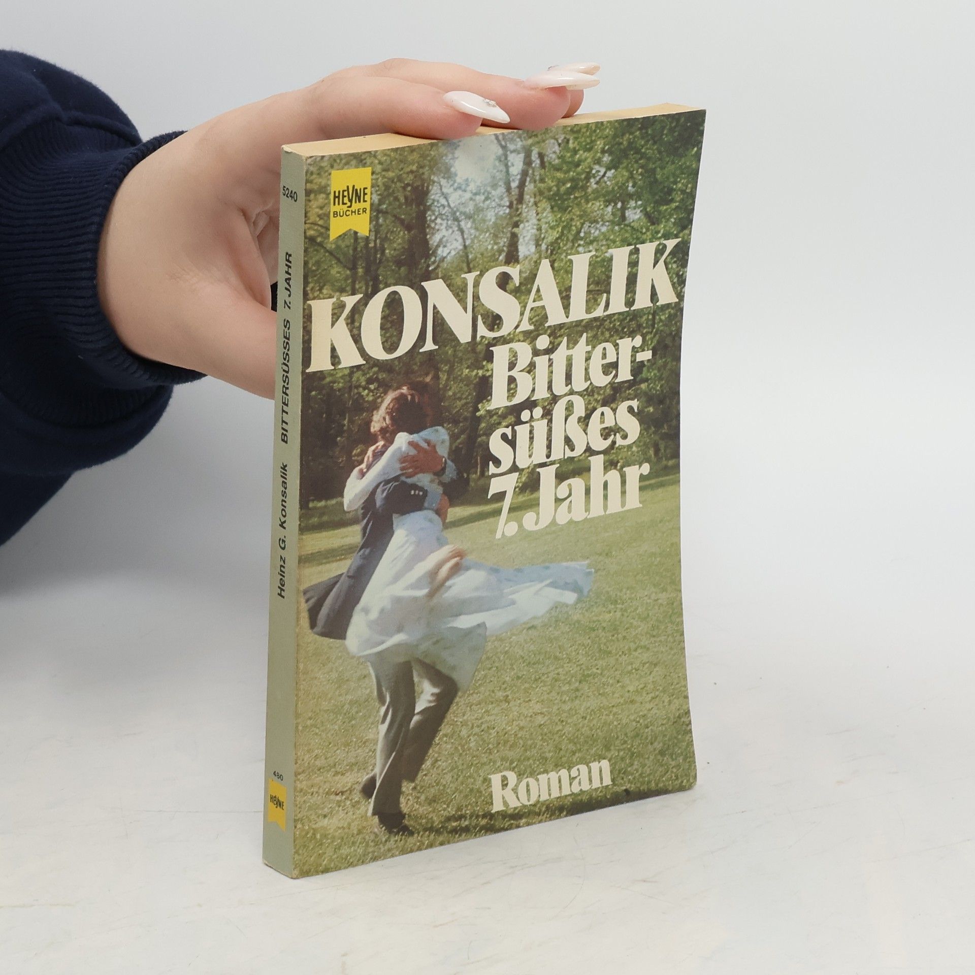 Heinz G. Konsalik Bittersüsses 7. Jahr
