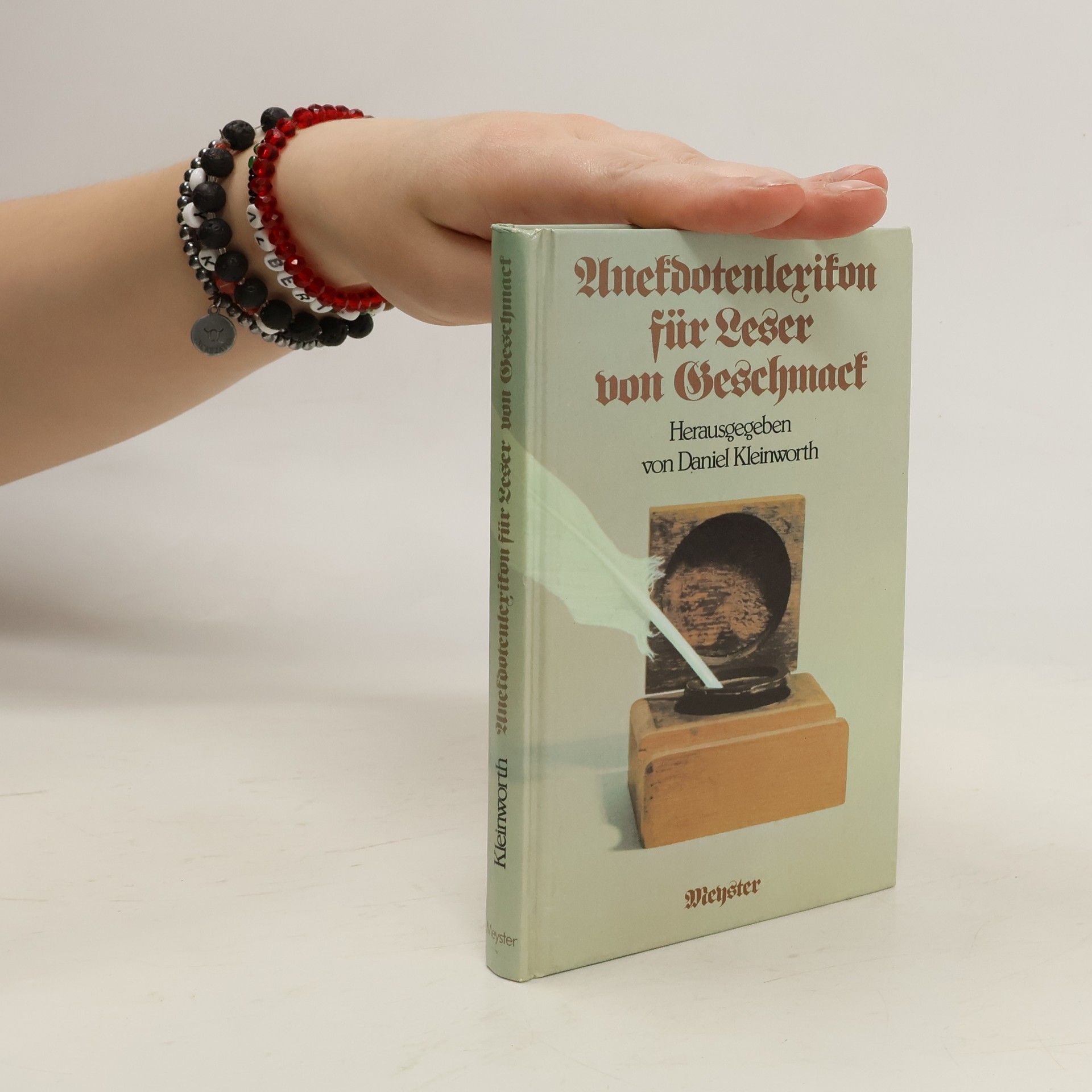 Daniel Kleinworth Anekdotenlexikon für Leser von Geschmack