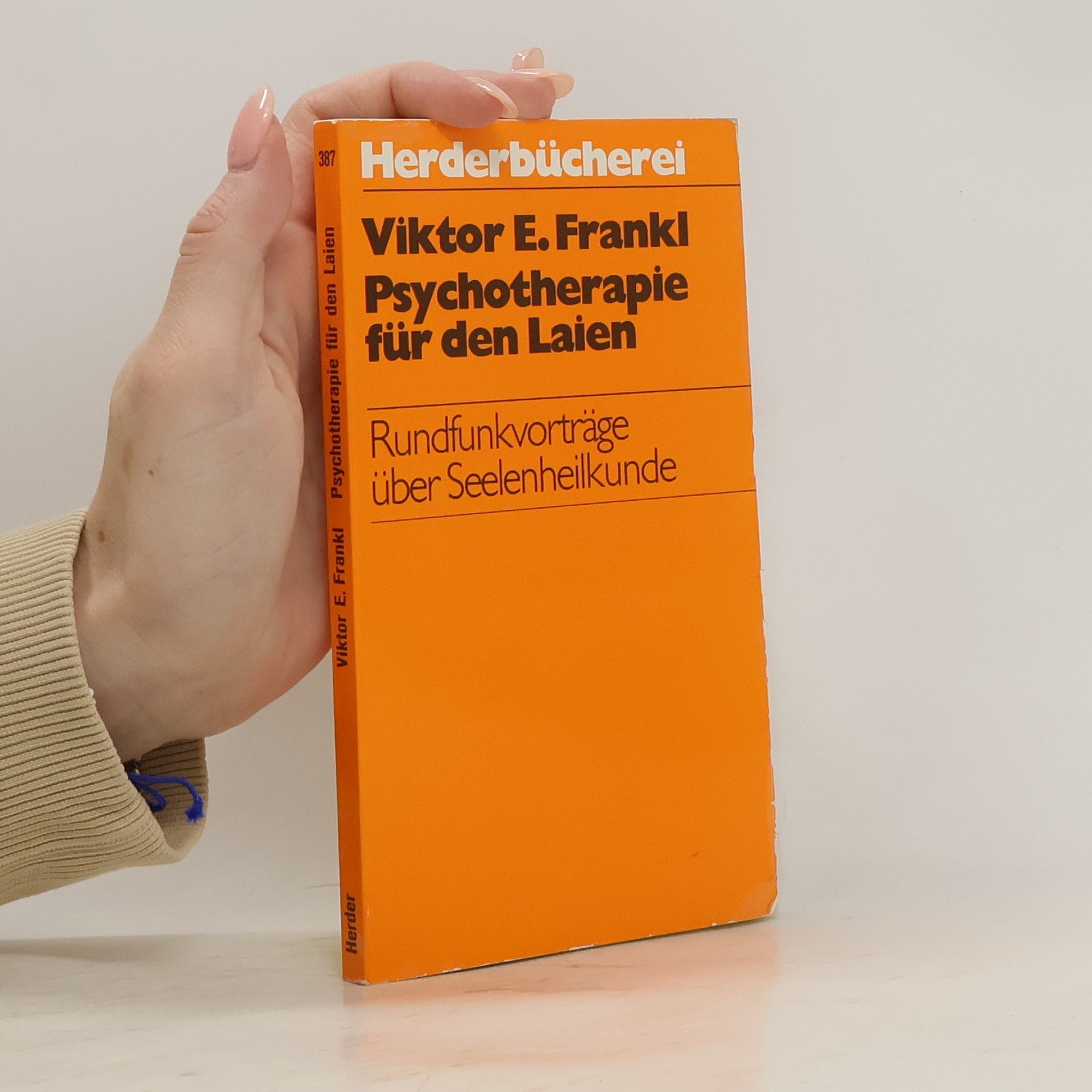 Viktor Frankl Psychotherapie für den Laien