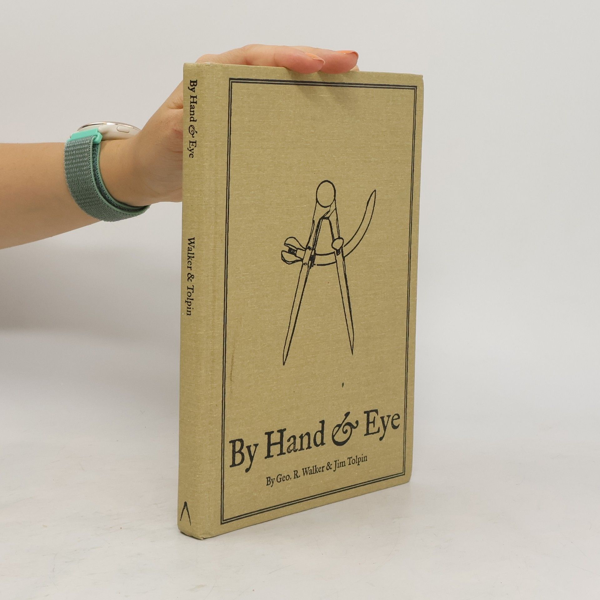 George Walker By Hand & Eye