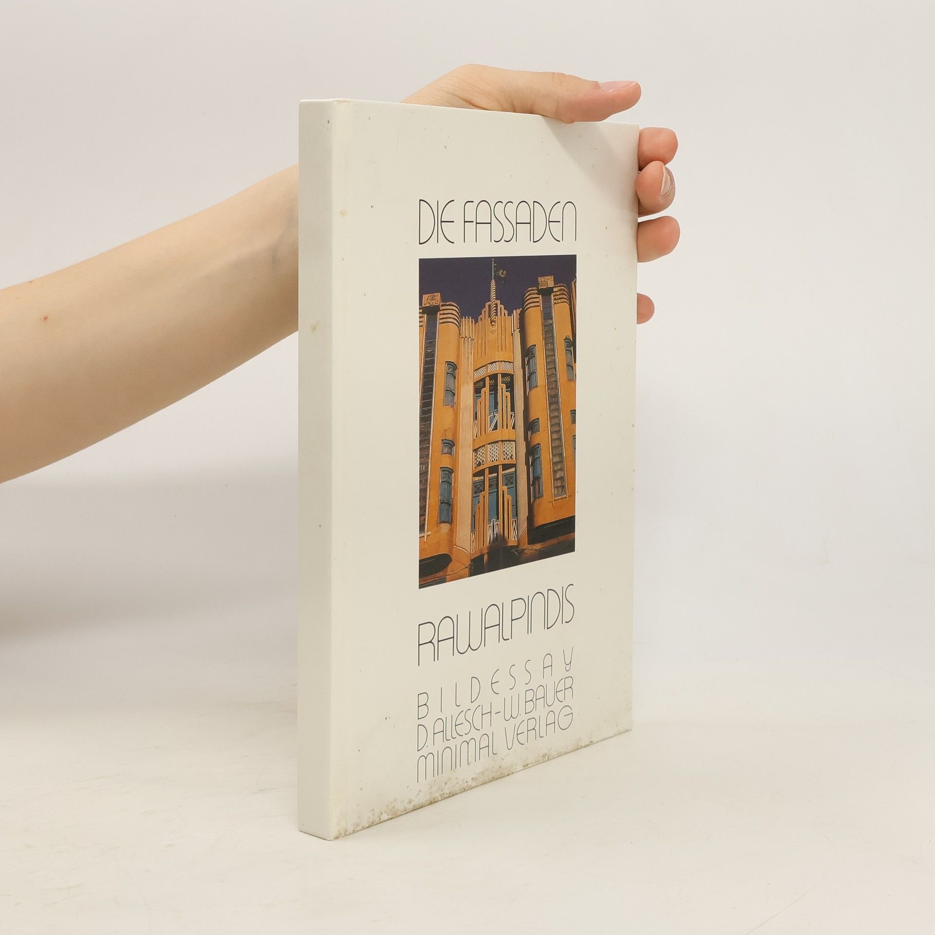 Dieter Allesch Die Fassaden Rawalpindis