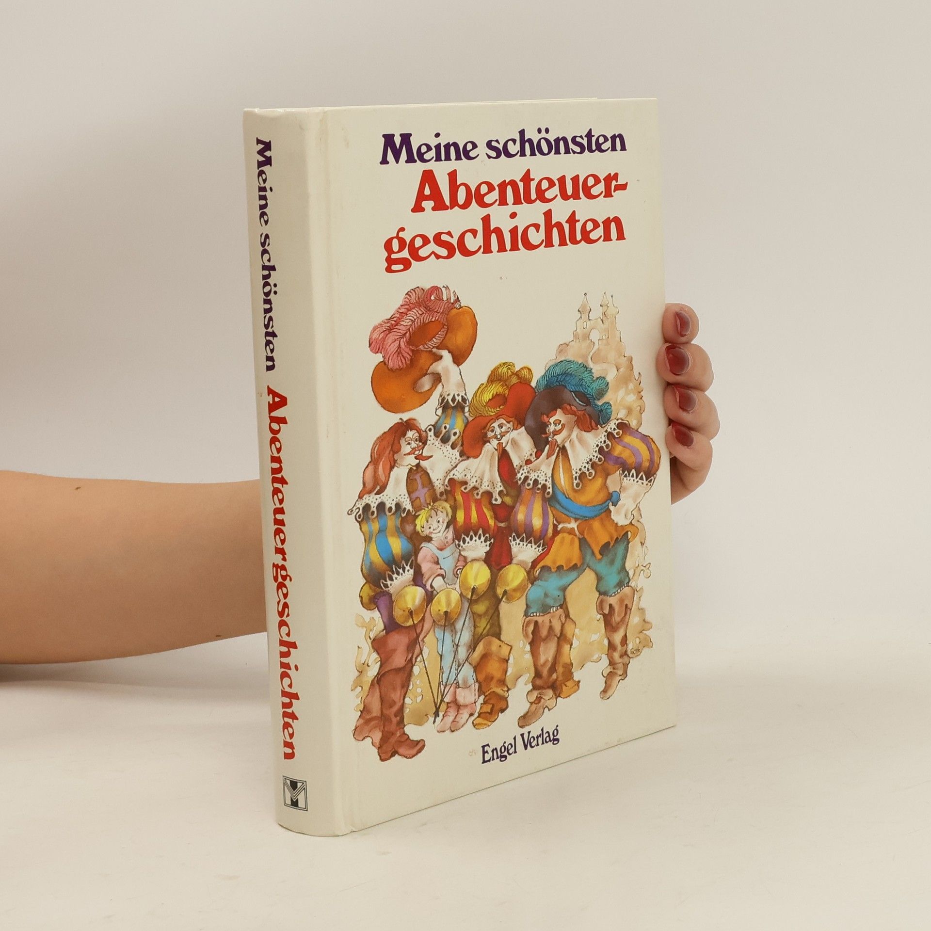 kolektiv Meine schönsten Abenteuergeschichten