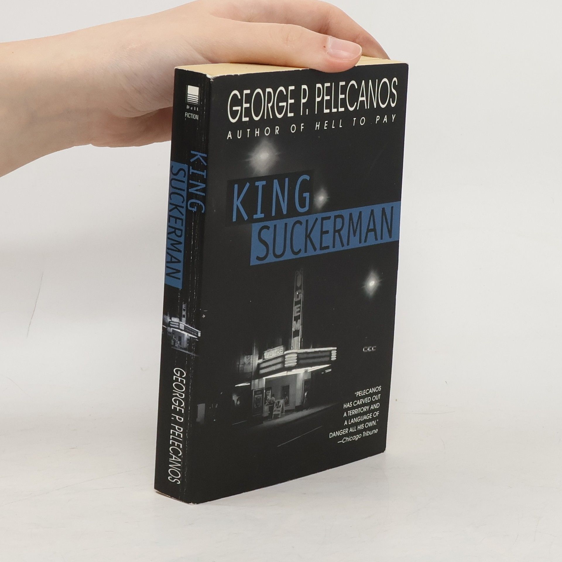 George P. Pelecanos King Suckerman