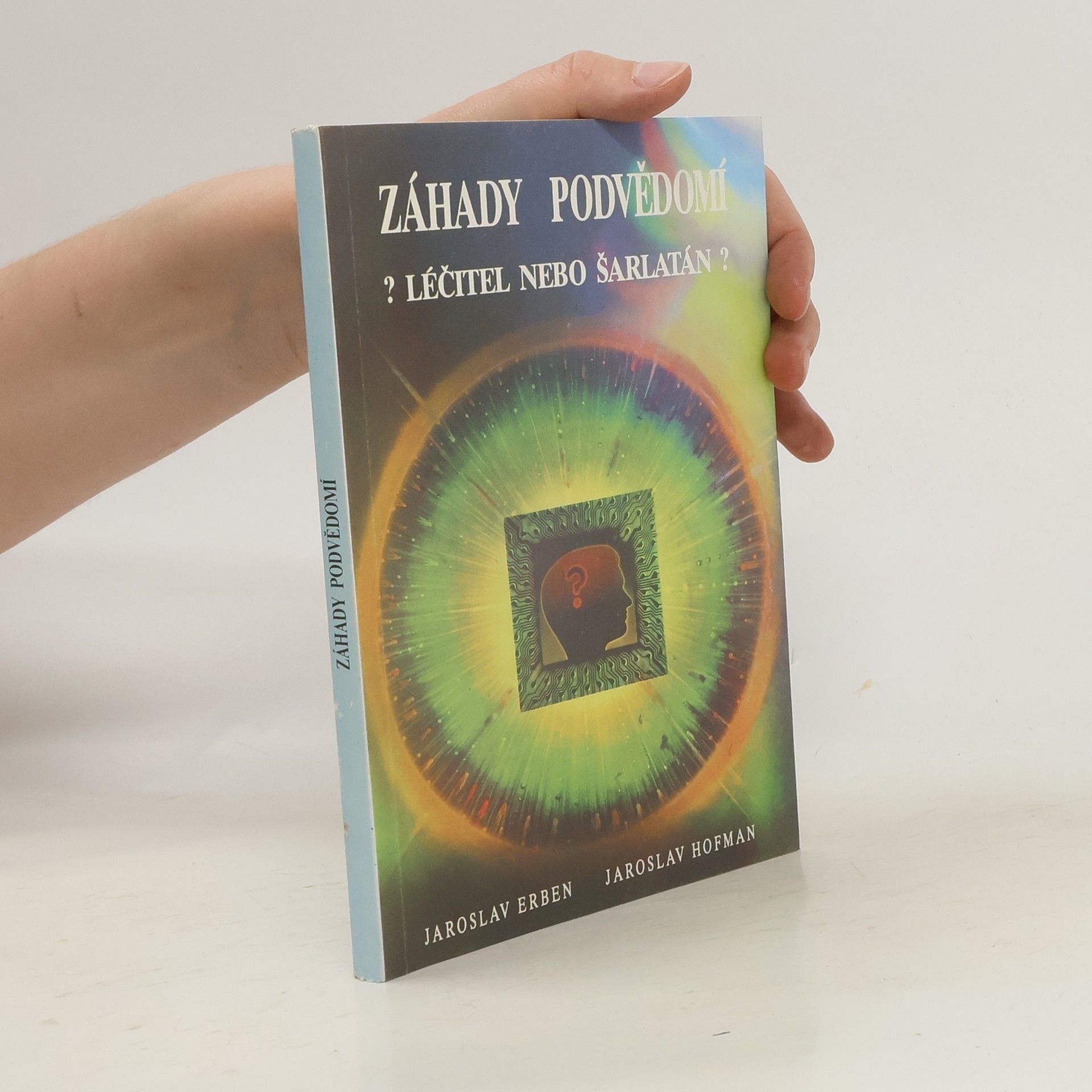 Jaroslav Erben Záhady podvědomí