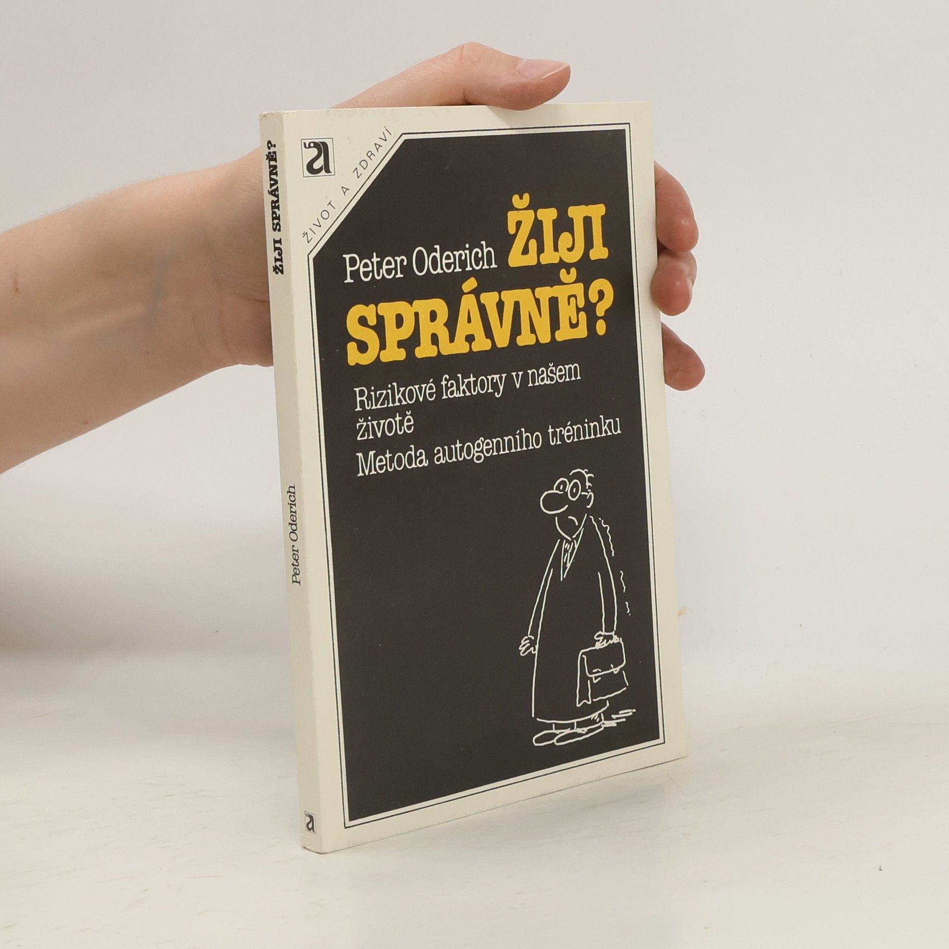 Peter Oderich Žiji správně?