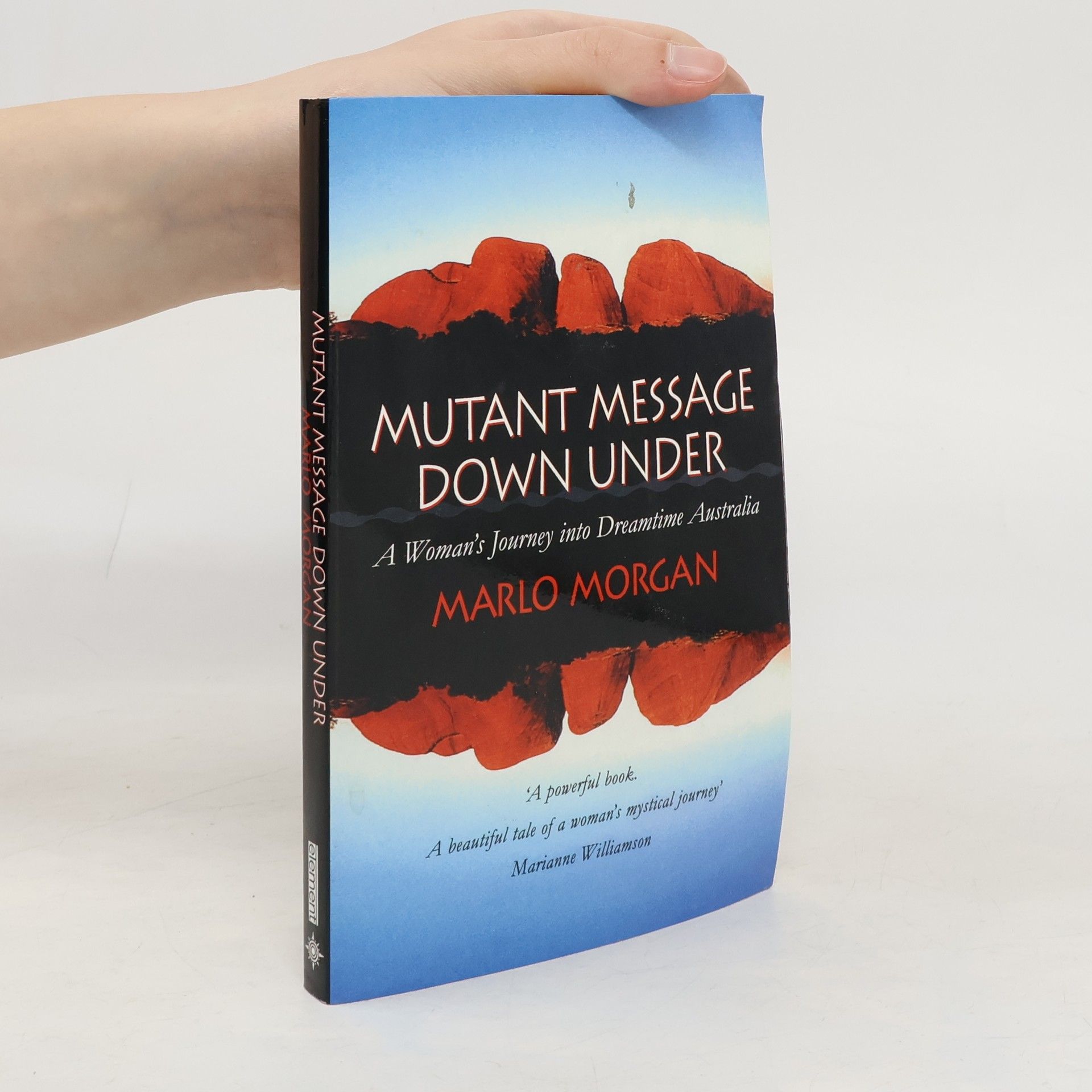Marlo Morganová Mutant message down under