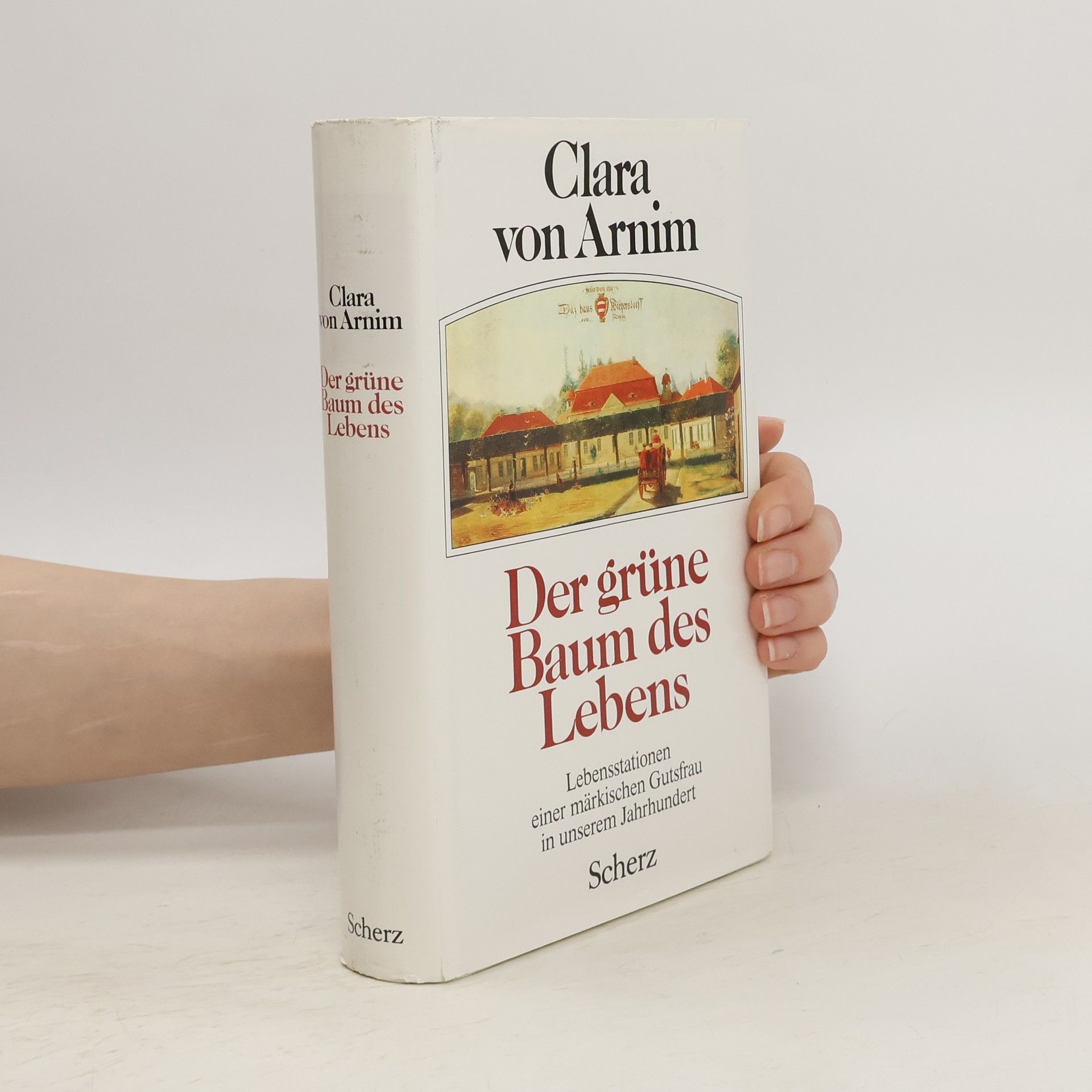 Clara von Arnim Der grüne Baum des Lebens