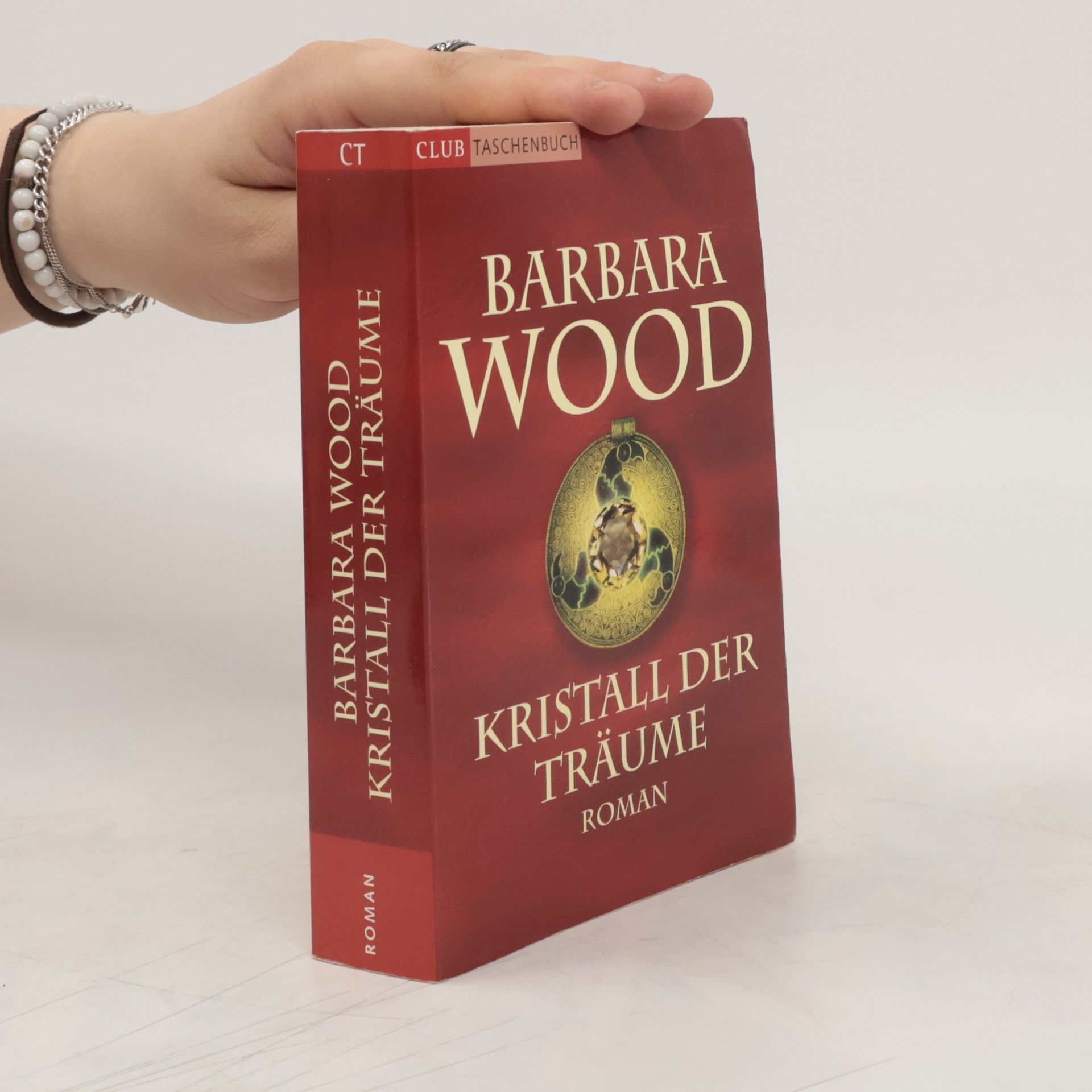 Barbara Wood Kristall der Träume
