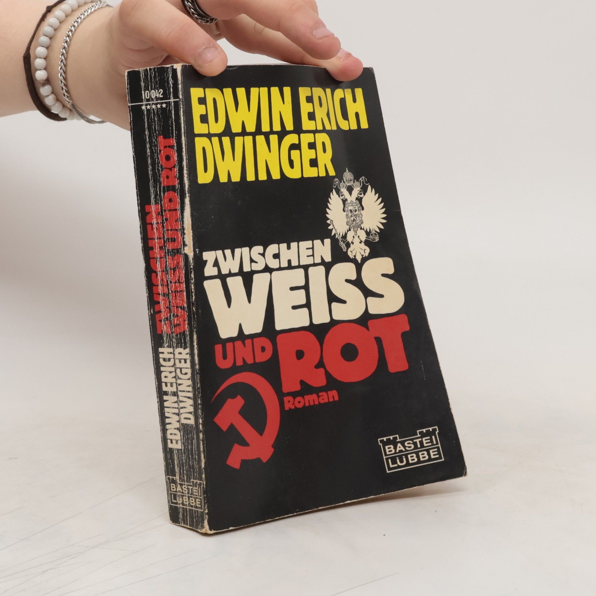 Edwin Erich Dwinger Zwischen Weiß und Rot