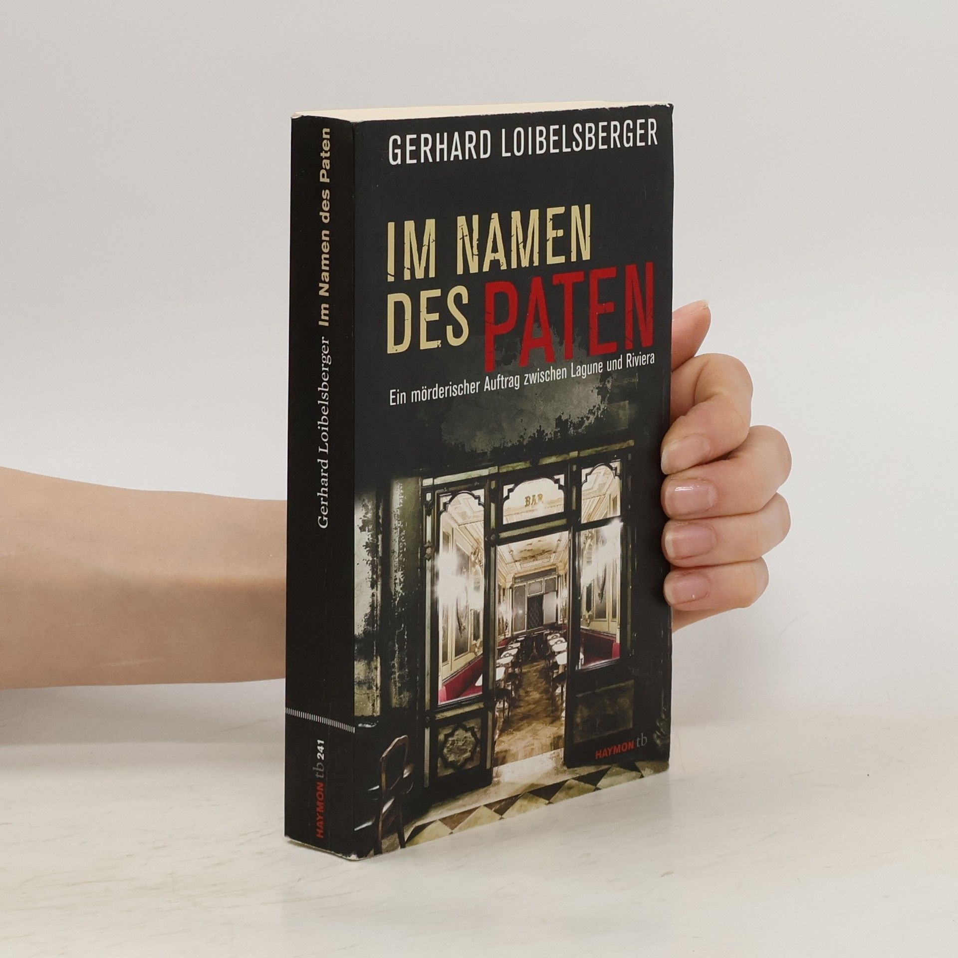 Gerhard Loibelsberger Im Namen des Paten
