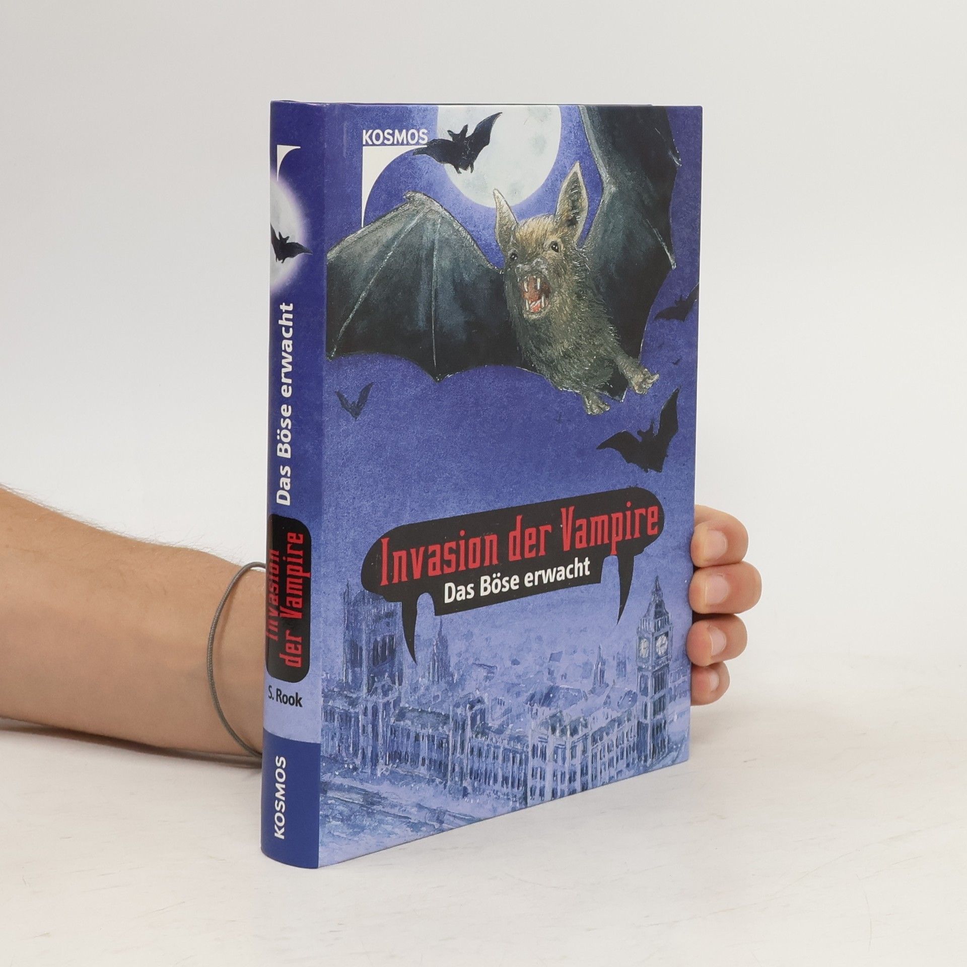 Sebastian Rook Invasion der Vampire. Das Böse erwacht