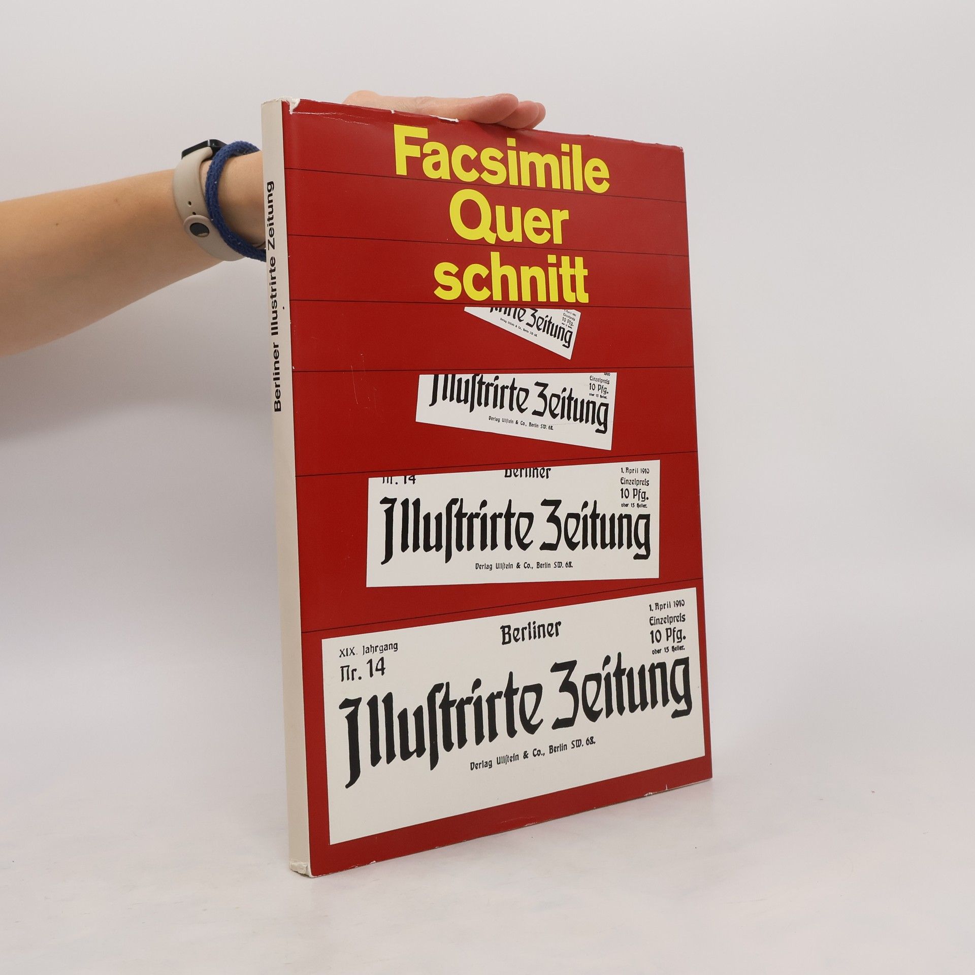 Alexander von Baeyer Facsimile Querschnitt durch die Berliner Illustrirte