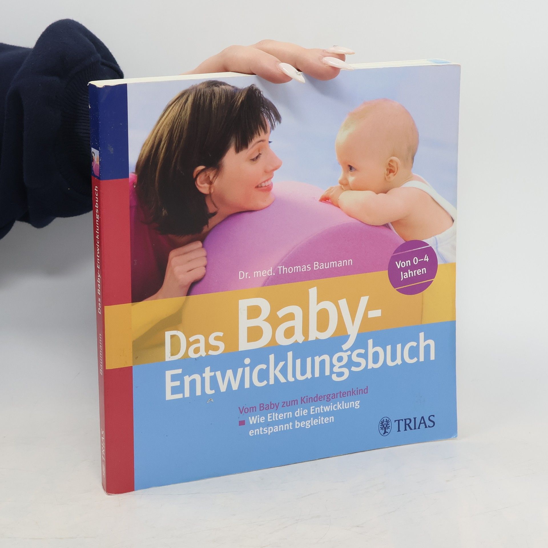 Thomas Baumann Das Baby-Entwicklungsbuch