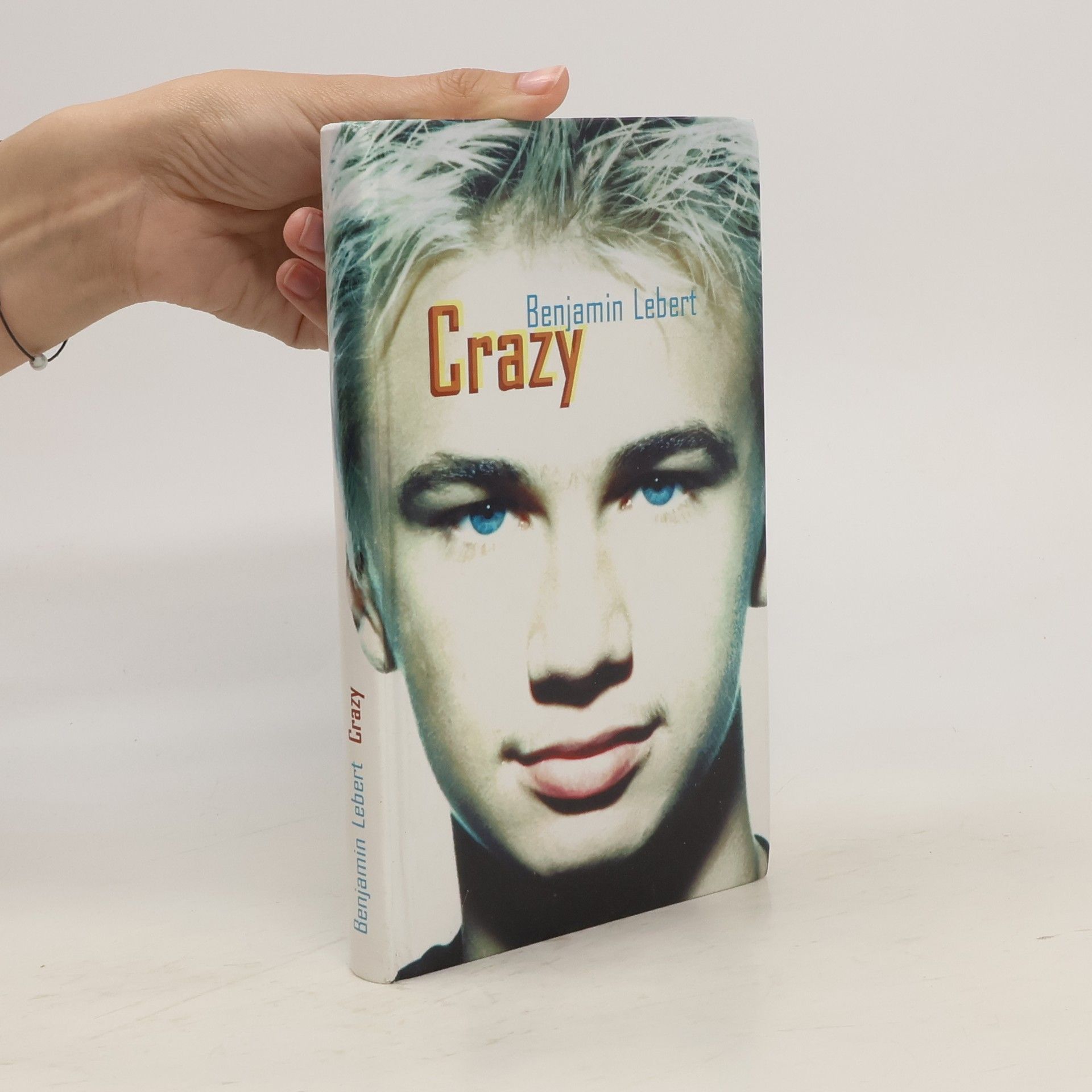 Benjamin Lebert Crazy