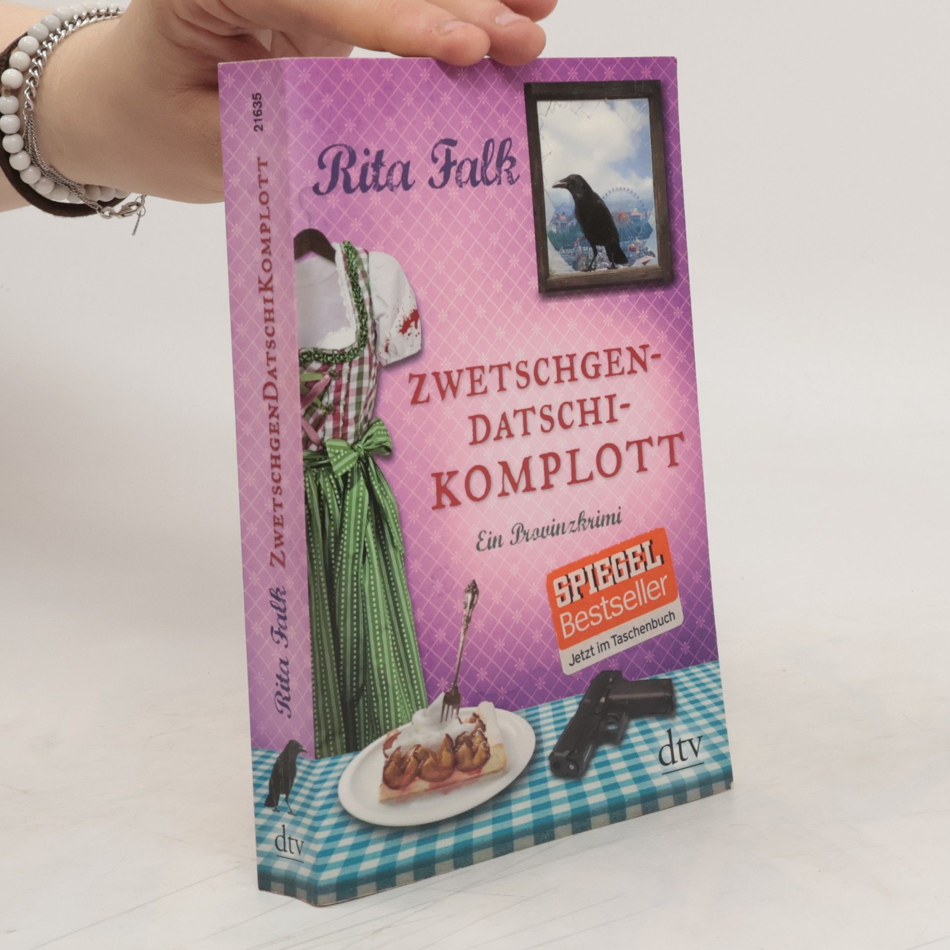 Rita Falk Zwetschgendatschikomplott