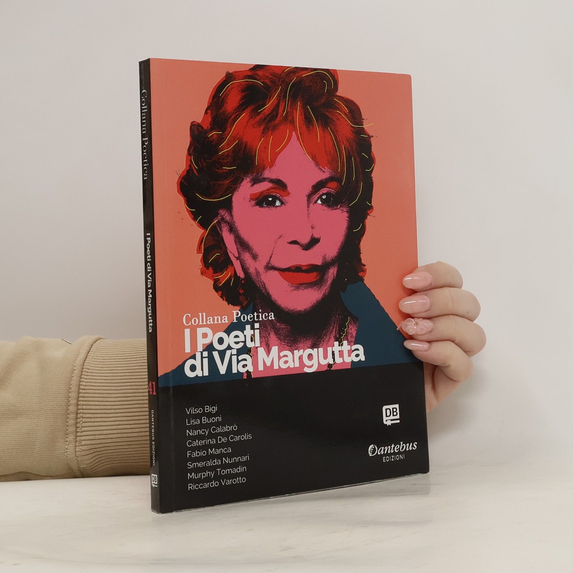 kolektiv I Poeti di Via Margutta. Collana poetica 41