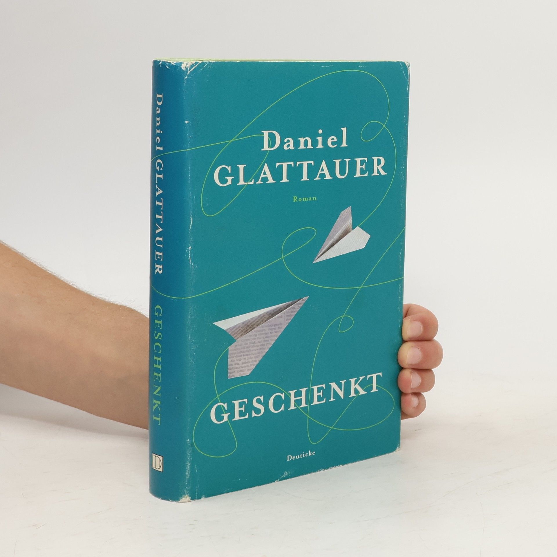 Daniel Glattauer Geschenkt