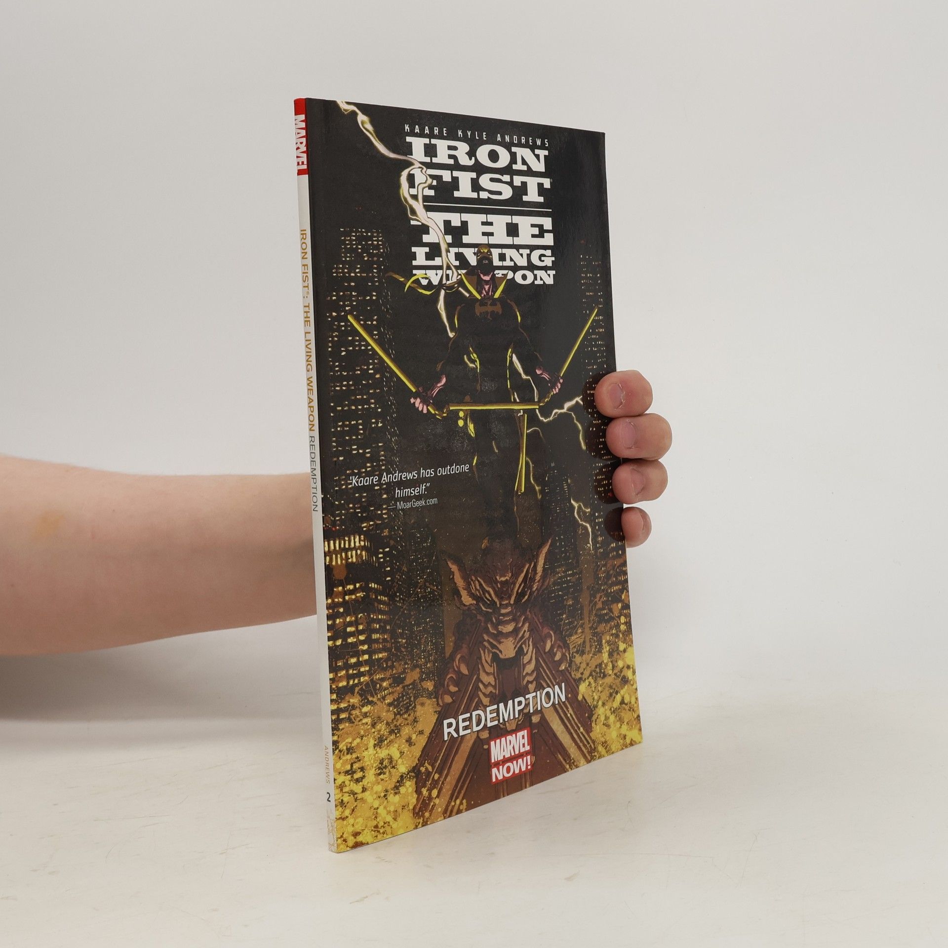Jindřiška Ptáčková Iron Fist: The Living Weapon Volume 2: Redemption