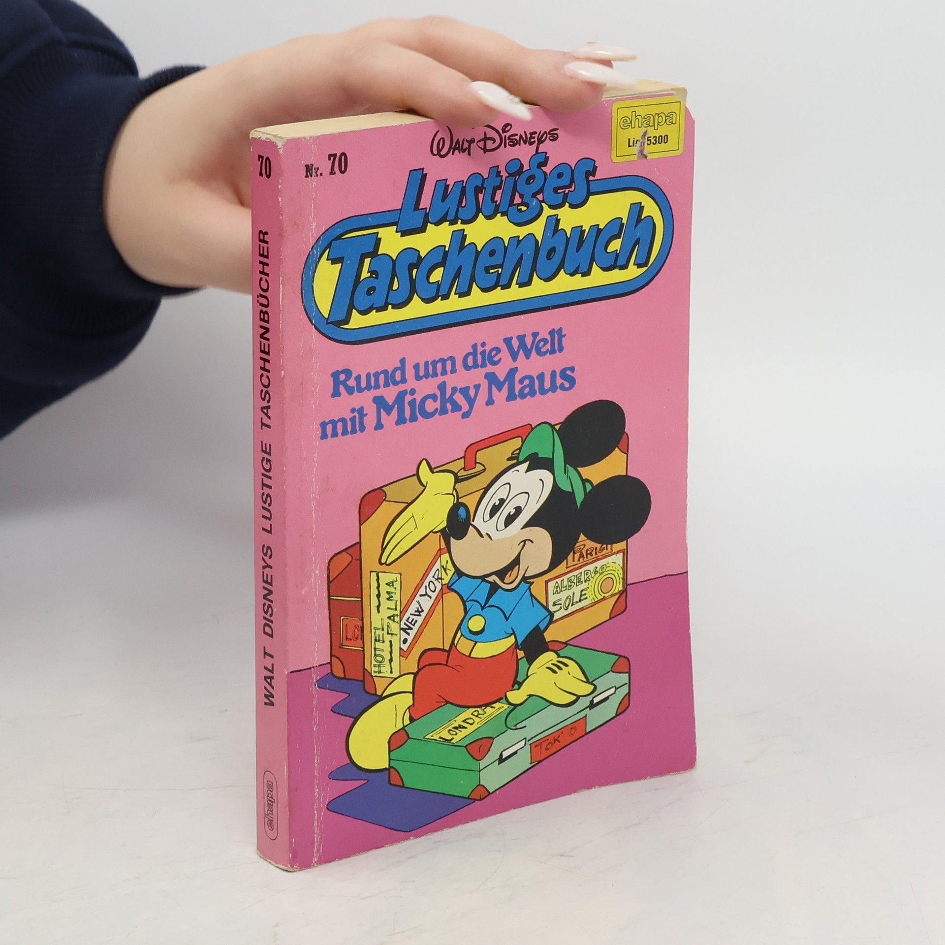 Walt Disney Lustiges Taschenbuch 70. Rund um die Welt mit Micky Maus