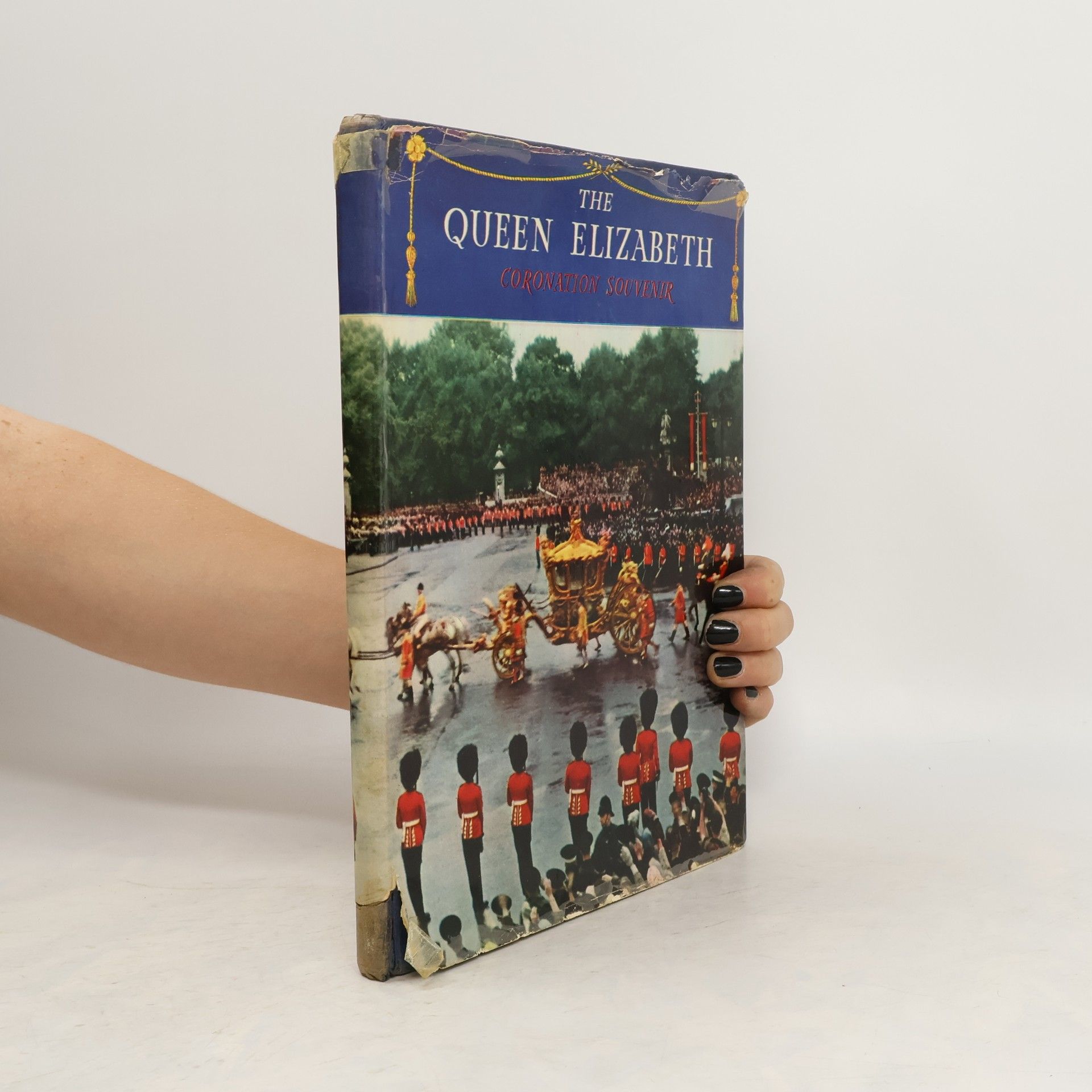 Collective The Queen Elizabeth Coronation Souvenir
