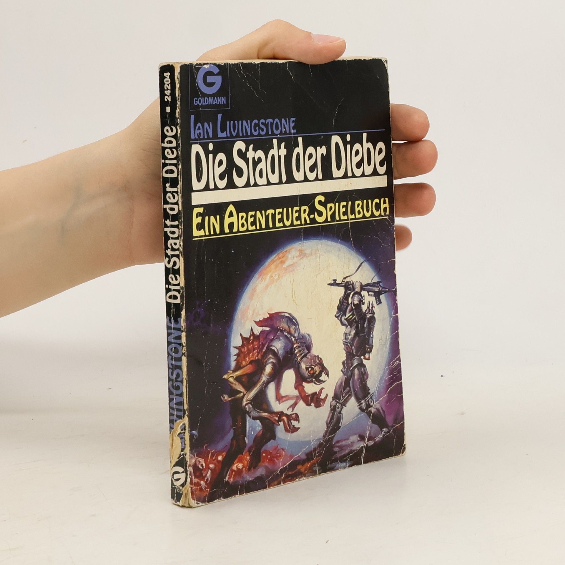 Ian Livingstone Die Stadt der Diebe. Ein Abenteuer- Spielbuch.