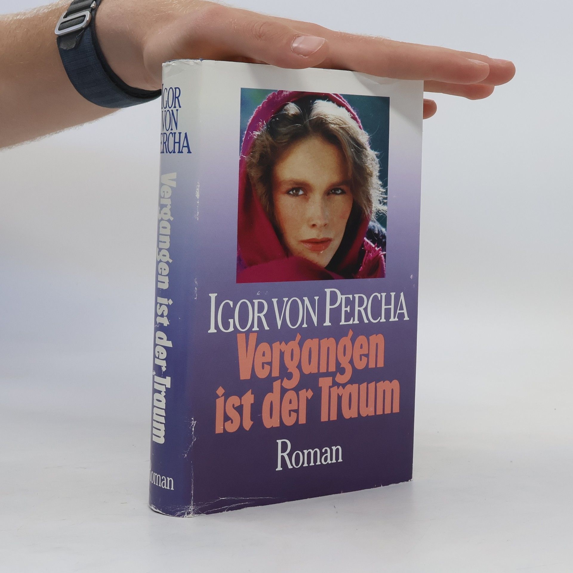 Igor von Percha Vergangen ist der Traum