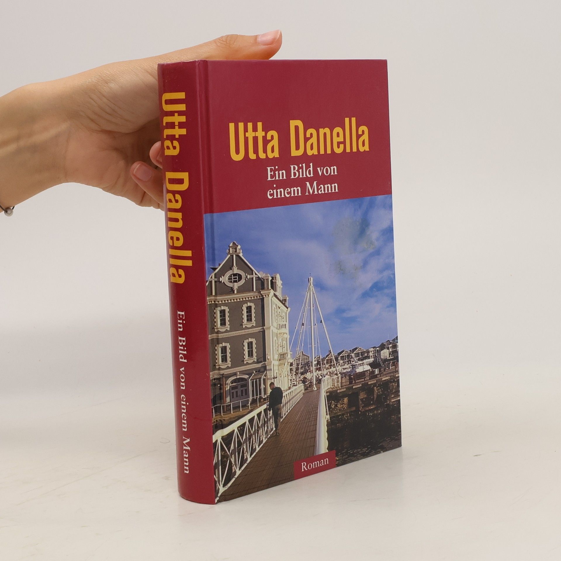 Utta Danella Ein Bild von einem Mann