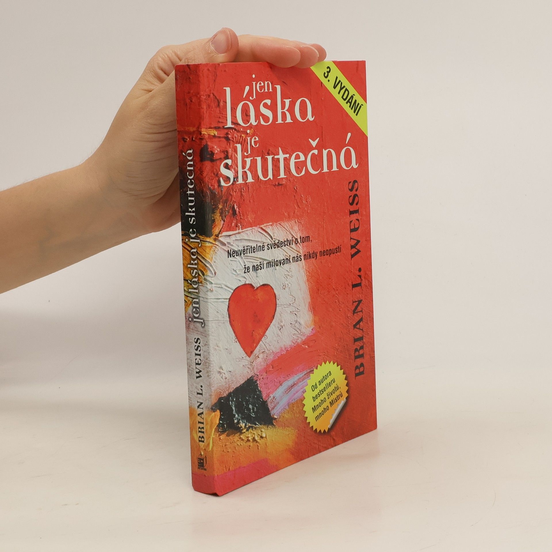 Brian Weiss Jen láska je skutečná