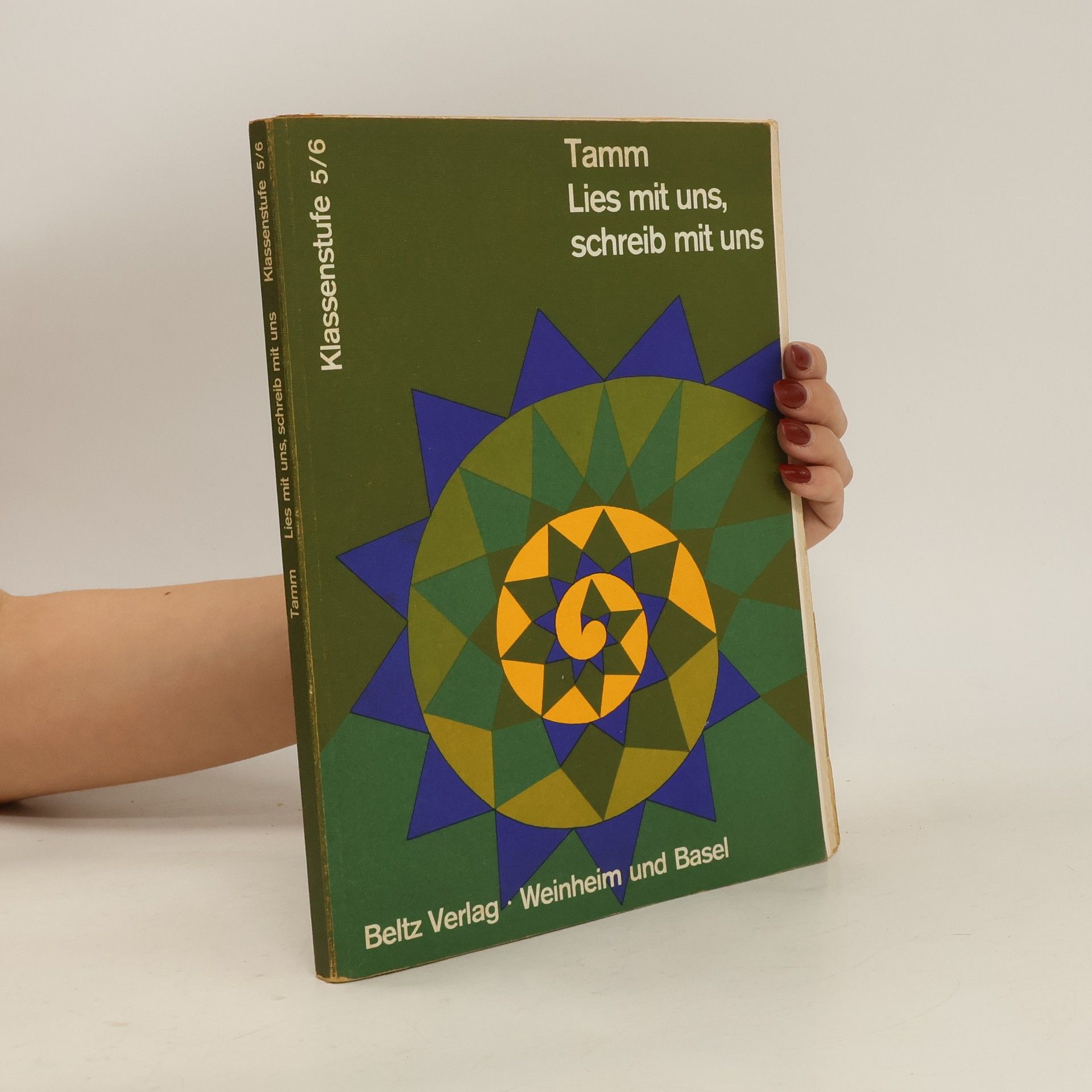 Helmut Tamm Lies mit uns, schreib mit uns. Klassenstufe 5/6