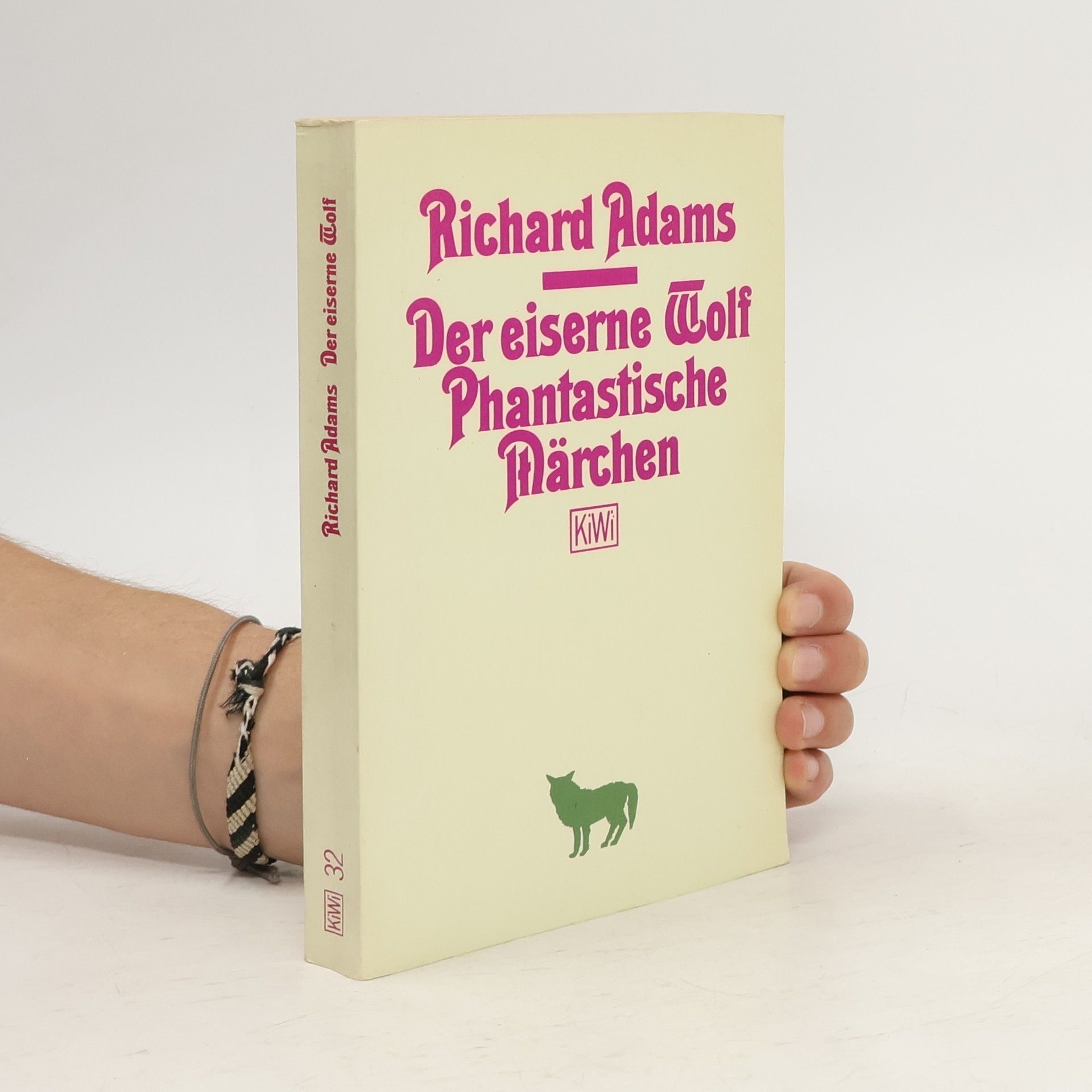 Richard Adams Der eiserne Wolf. Phantastische Märchen