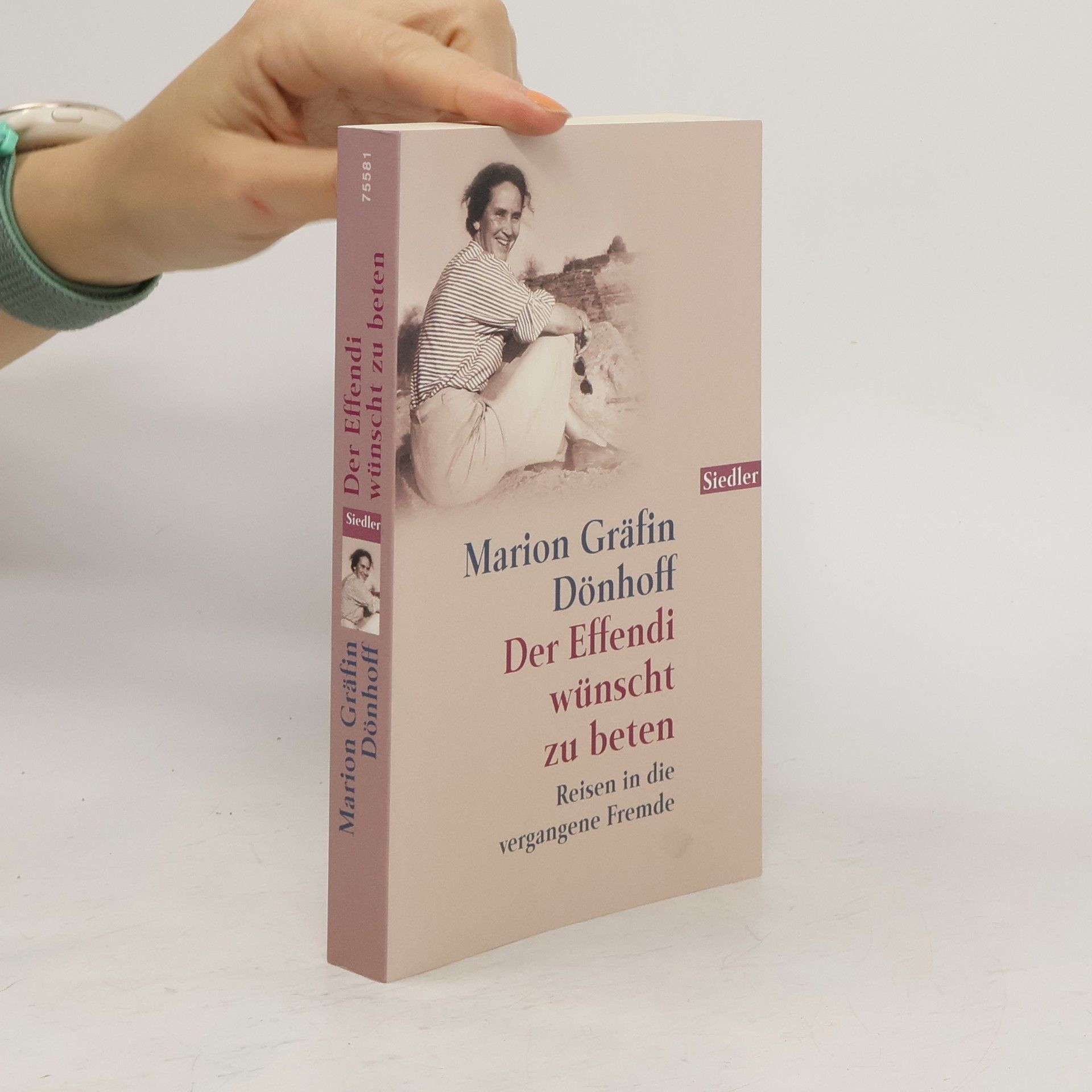 Marion Gräfin Dönhoff Der Effendi wünscht zu beten