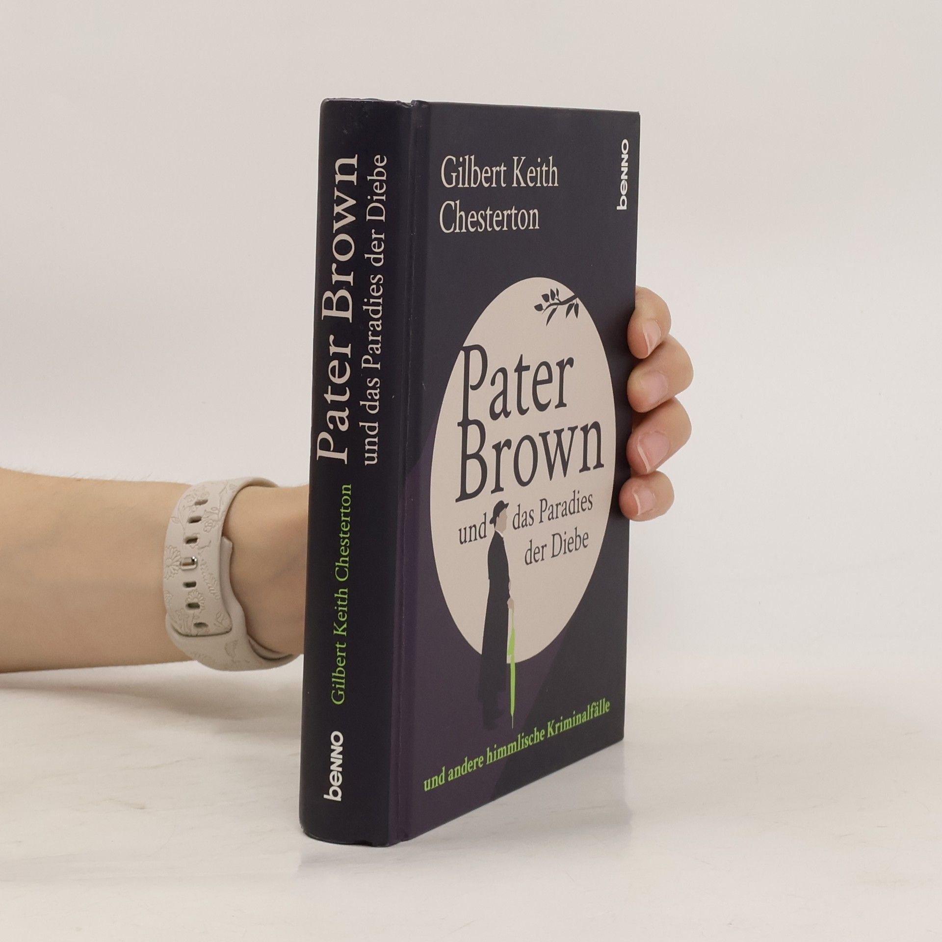 G. K. Chesterton Pater Brown und das Paradis der Diebe und andere himmlische Kriminalfälle
