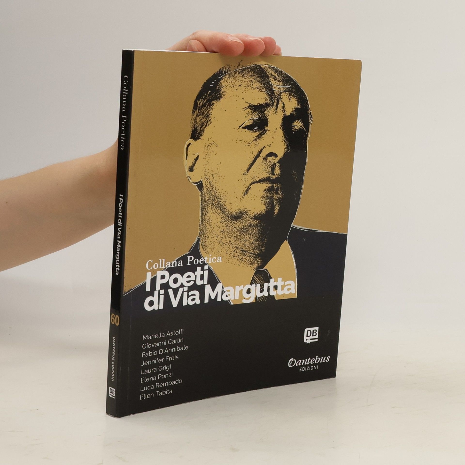 kolektiv I Poeti di Via Margutta. Collana poetica 60
