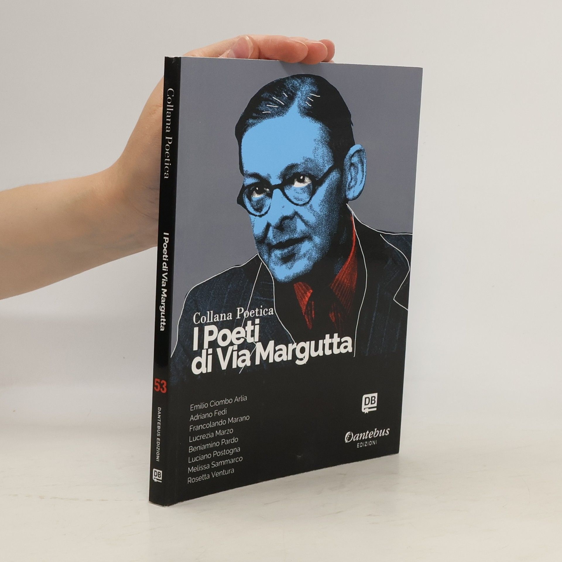 kolektiv I Poeti di Via Margutta. Collana poetica 53
