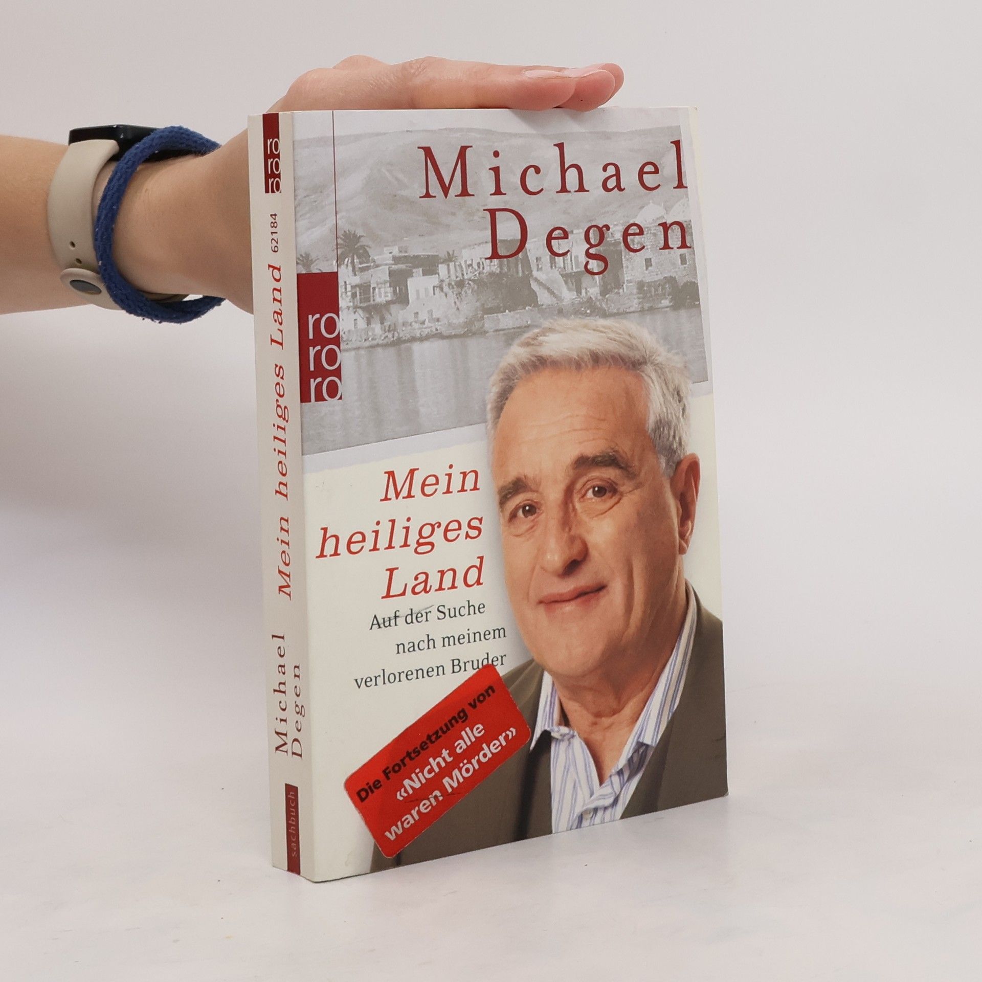 Michael Degen Mein heiliges Land