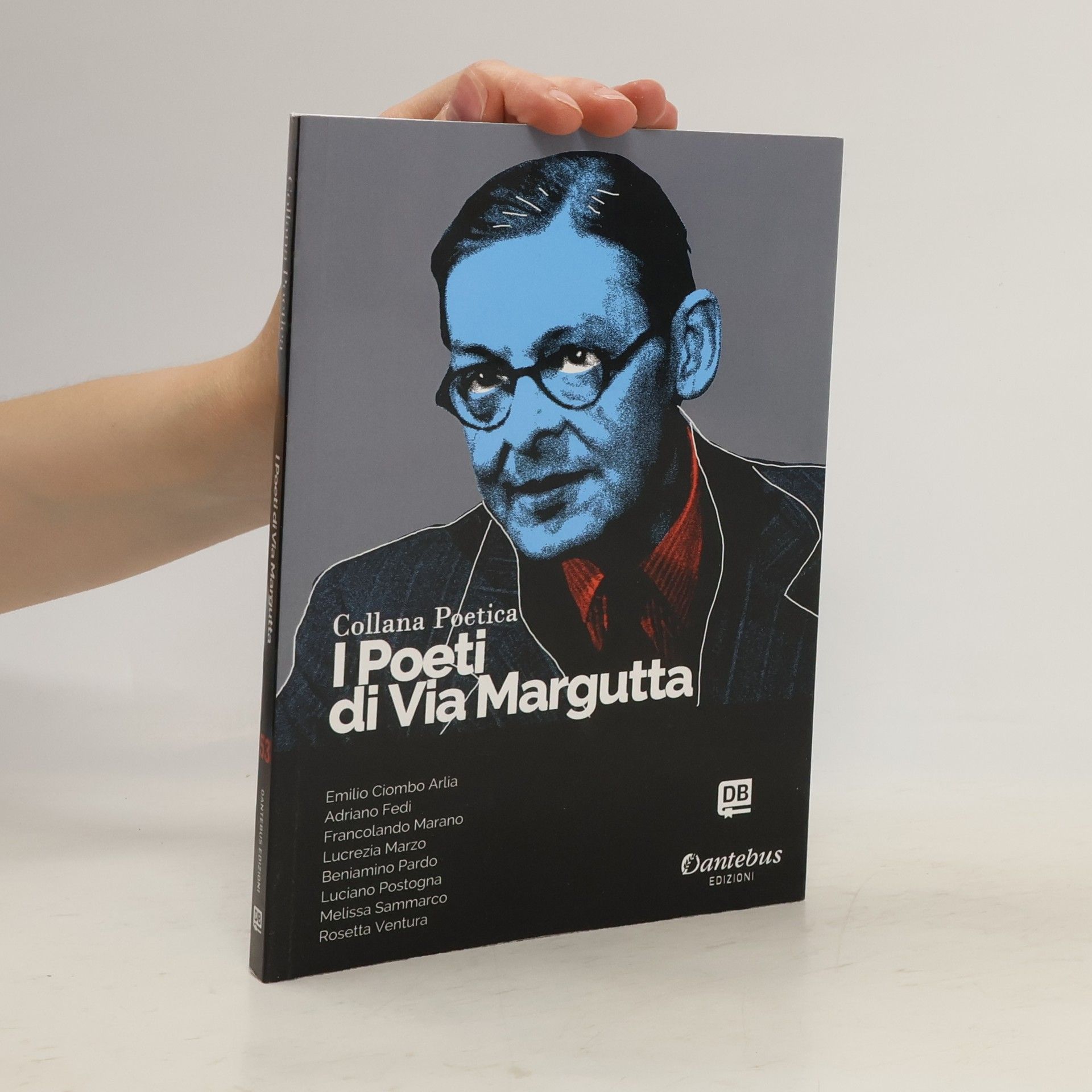 kolektiv I Poeti di Via Margutta. Collana poetica 53