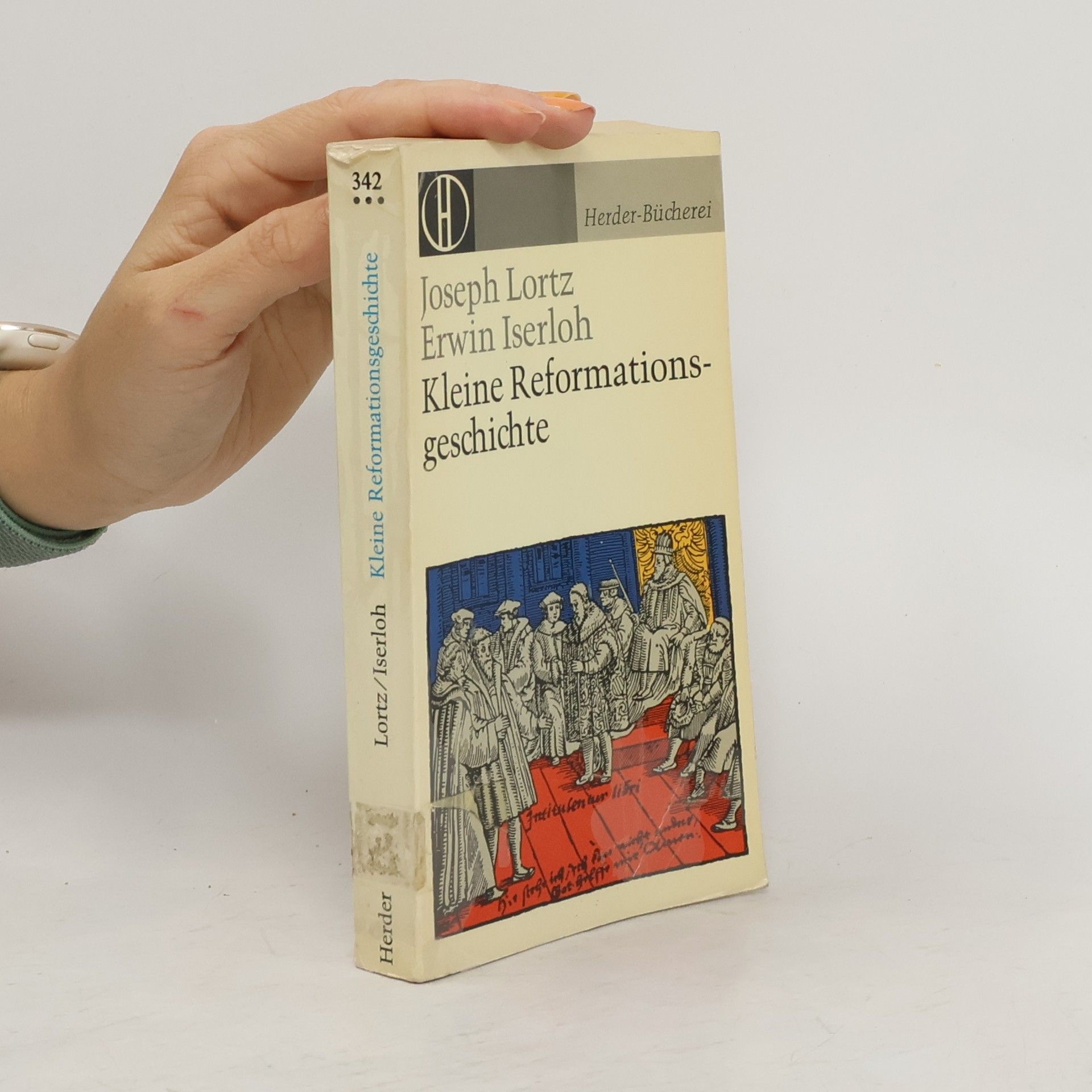 Erwin Iserloh Kleine Reformationsgeschichte