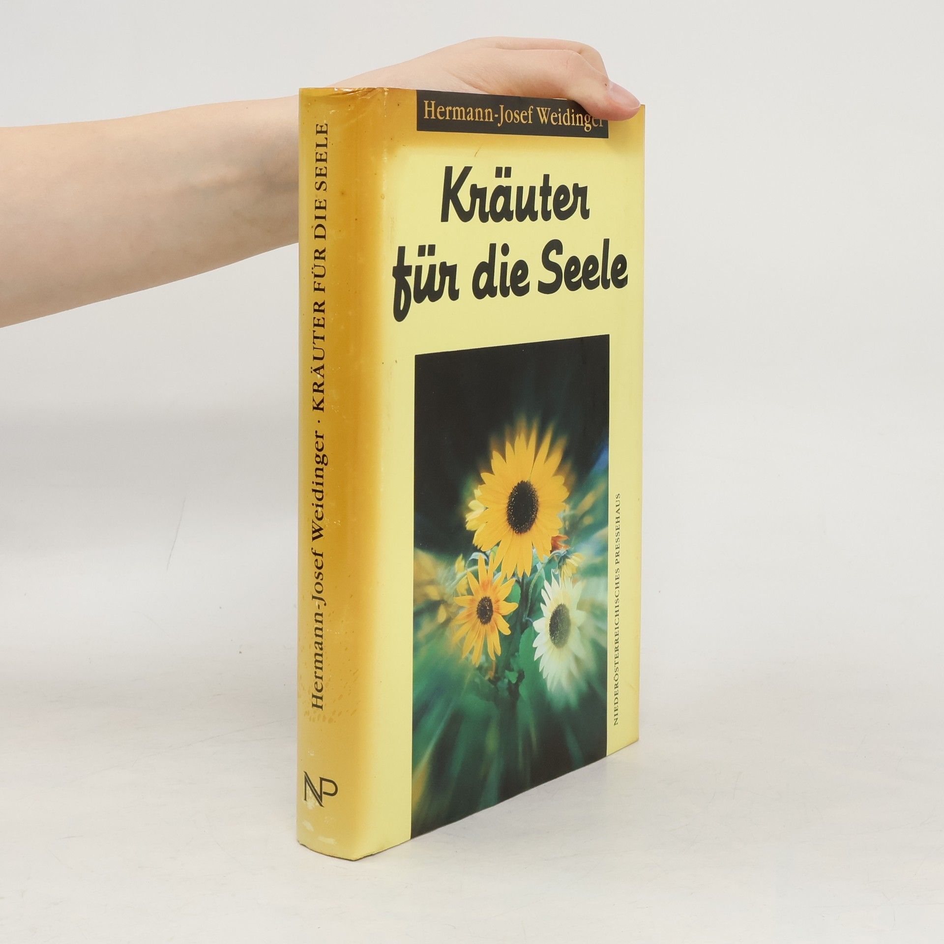 Hermann-Josef Weidinger Kräuter für die Seele