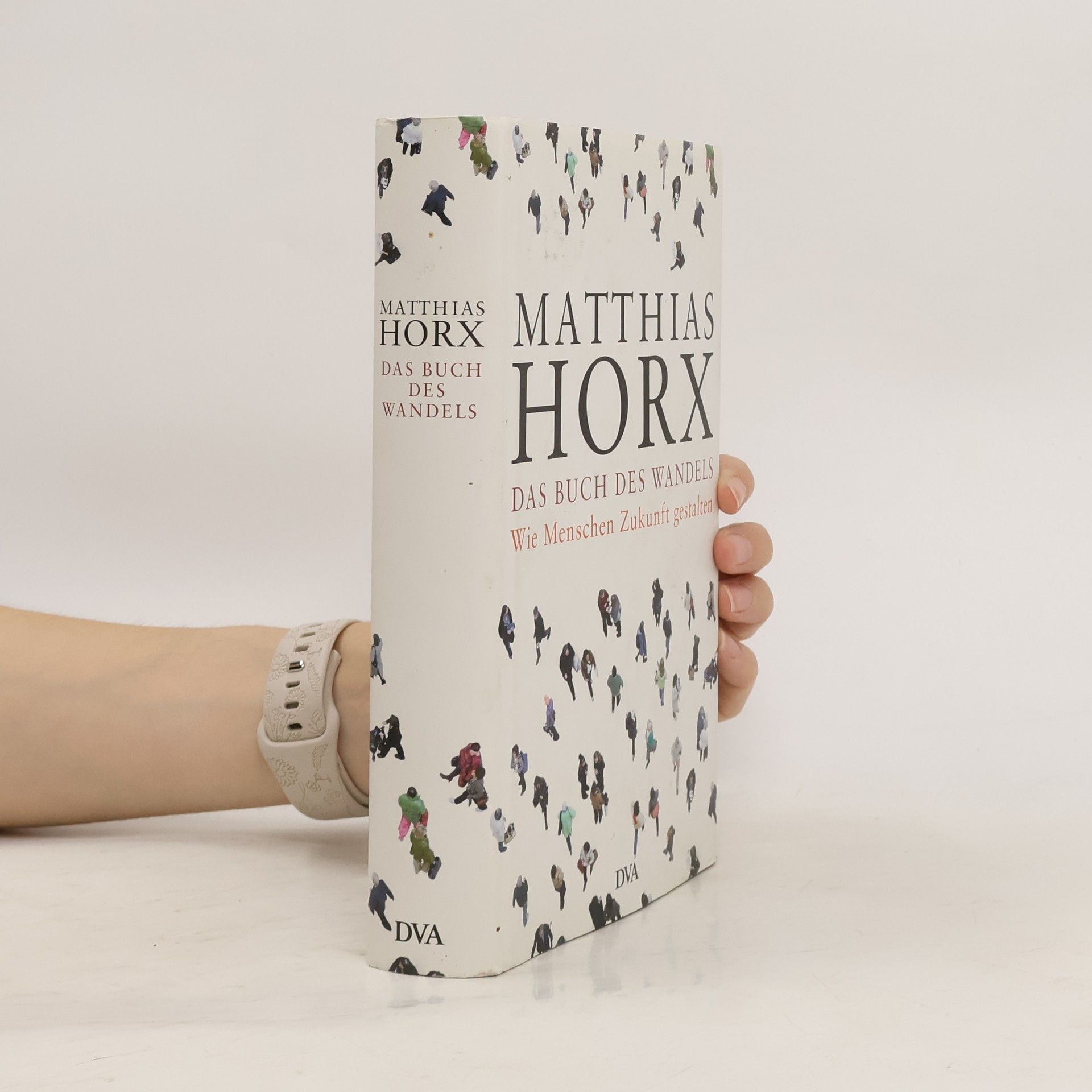 Matthias Horx Das Buch des Wandels