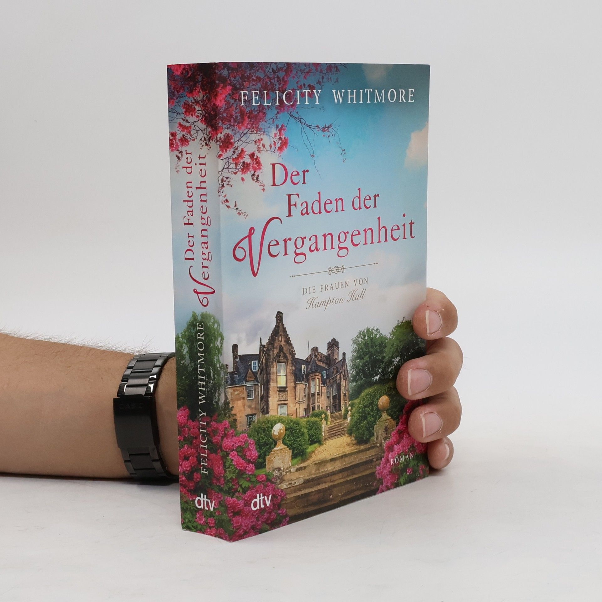 Felicity Whitmore Der Faden der Vergangenheit
