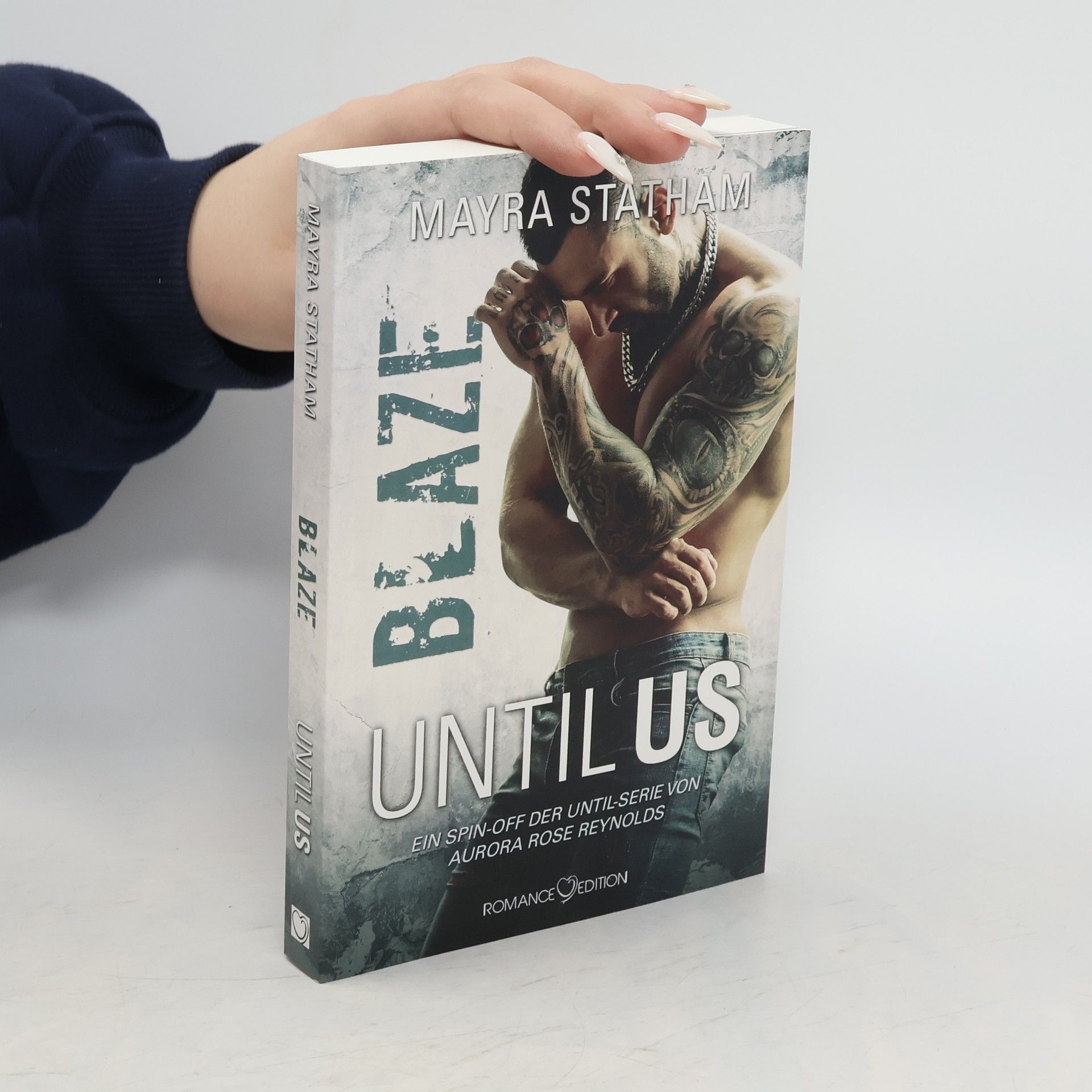 Mayra Statham Until Us: Blaze