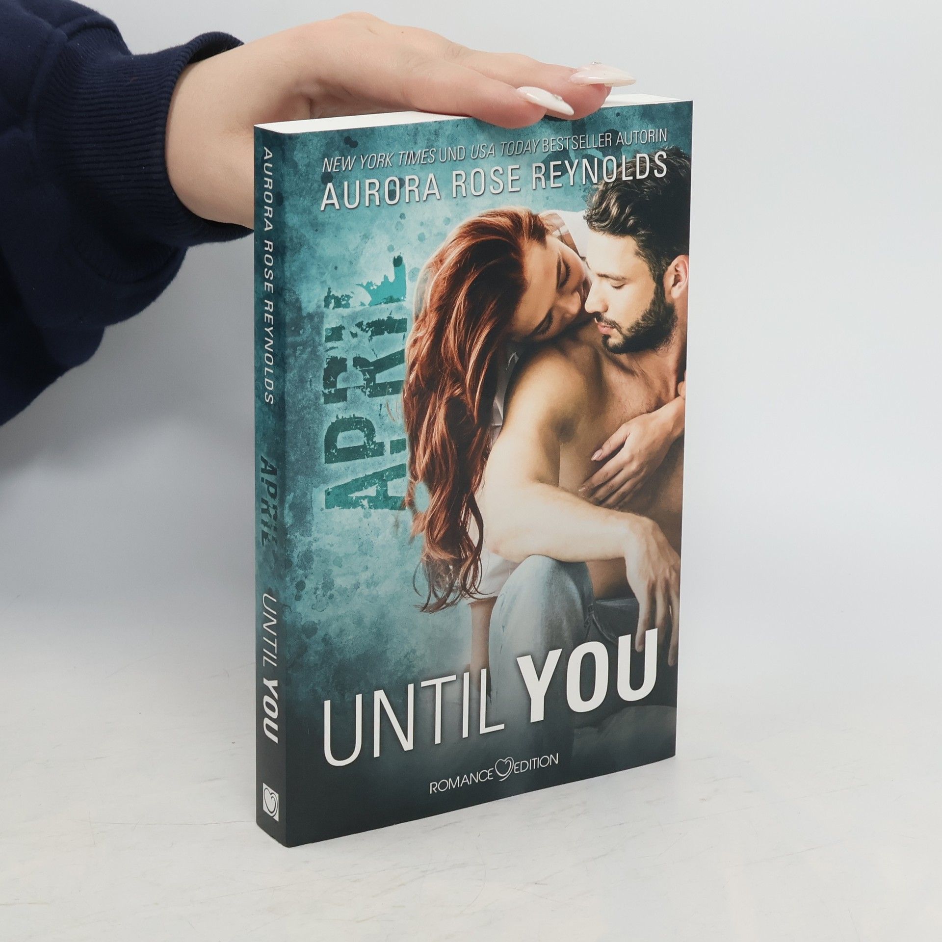 Aurora Rose Reynolds Until You: April