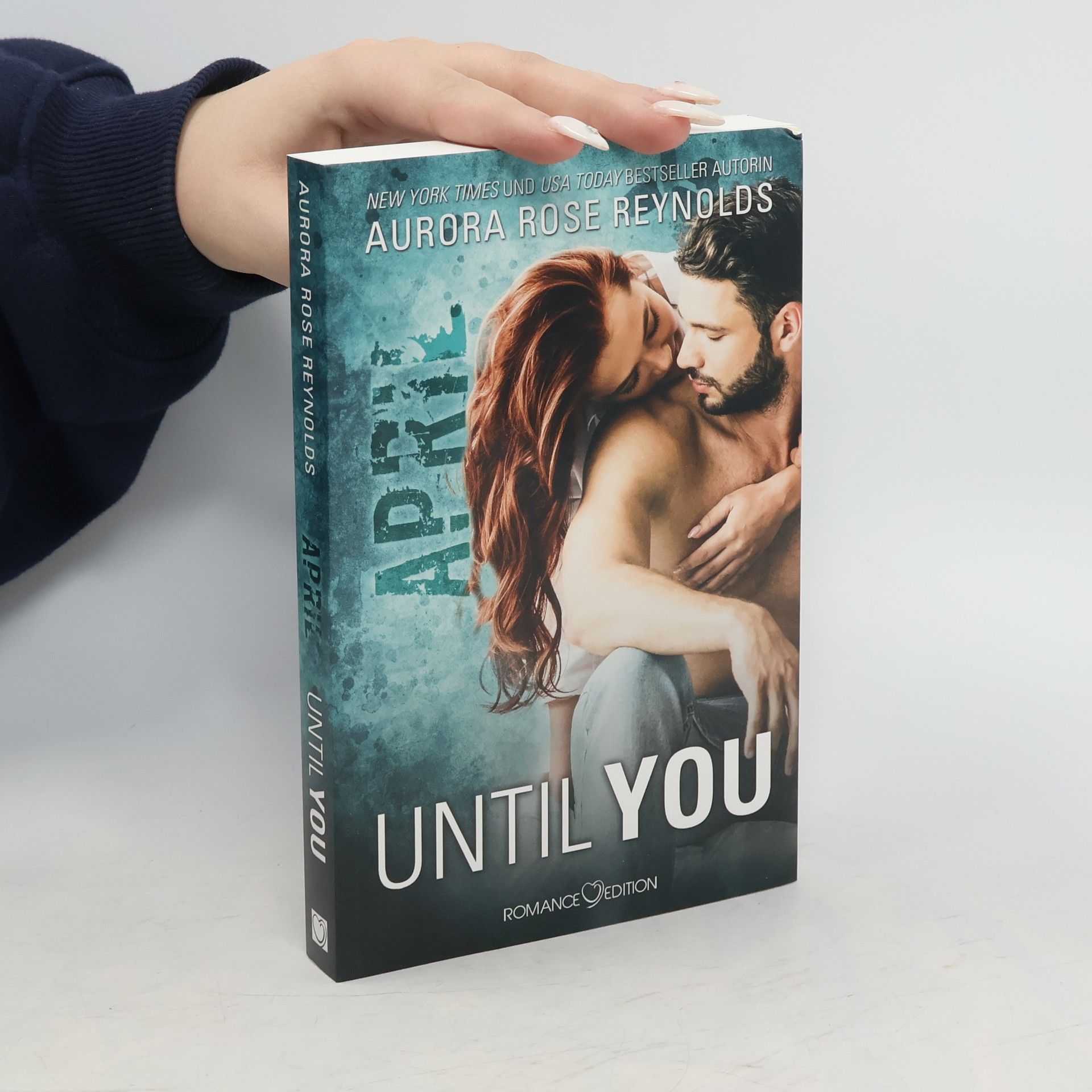 Aurora Rose Reynolds Until You: April