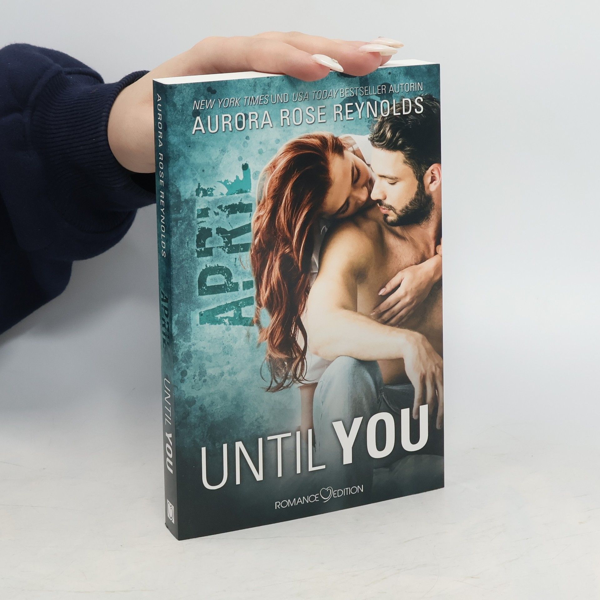Aurora Rose Reynolds Until You: April