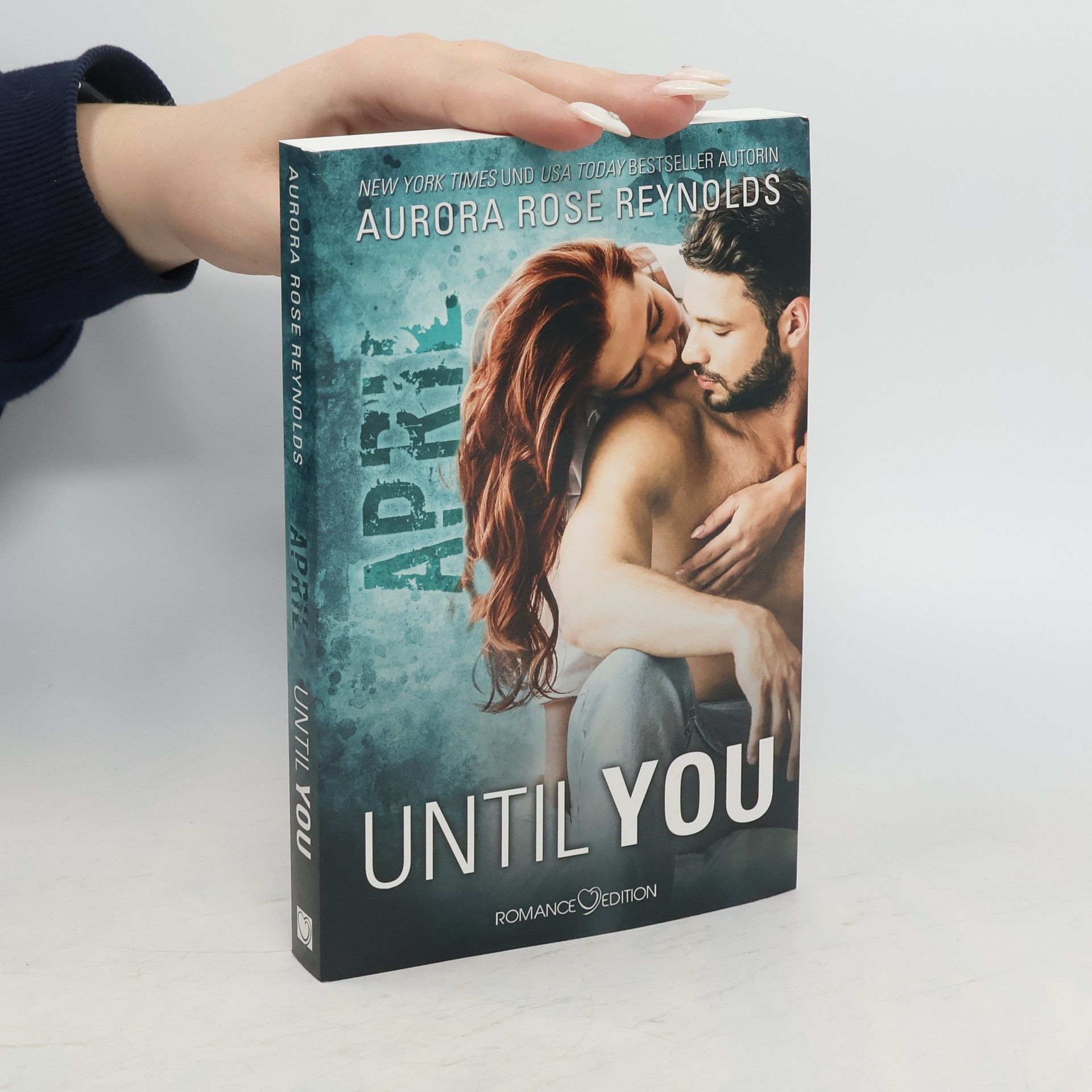 Aurora Rose Reynolds Until You: April